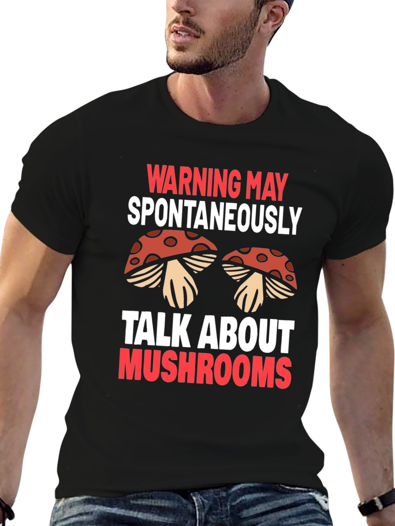 Black Warning May Spontaneously Talk About Mushrooms T-Shirt view 6