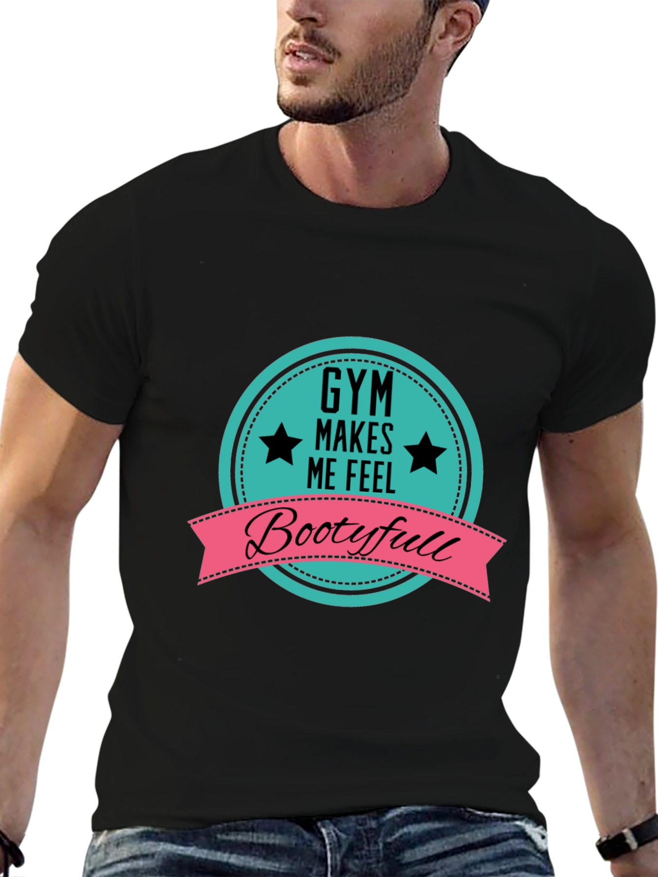 Black Gym Makes Me Feel Bootyfull T-Shirt view 6