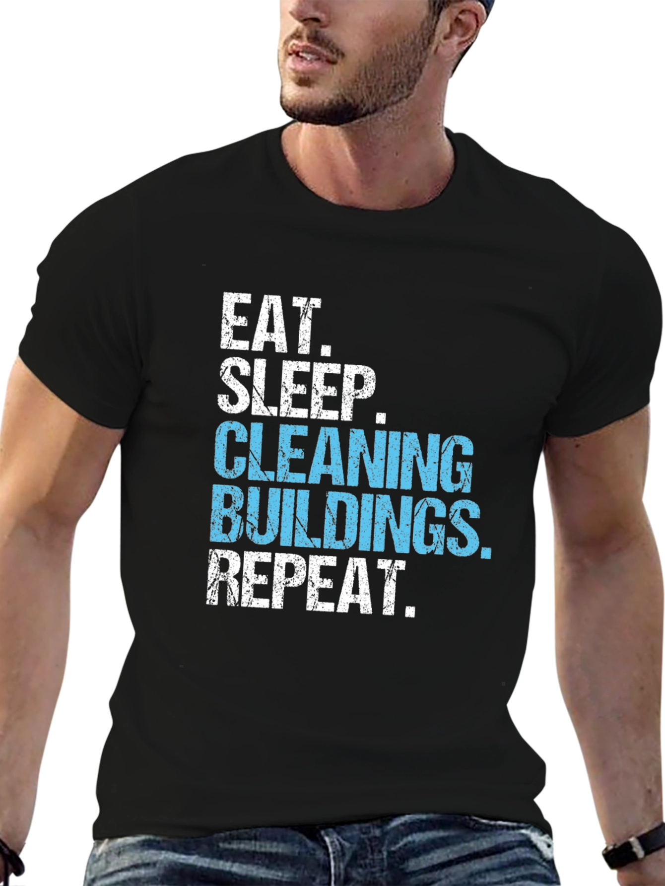 Black Eat Sleep Cleaning Buildings Repeat Black T-Shirt view 6