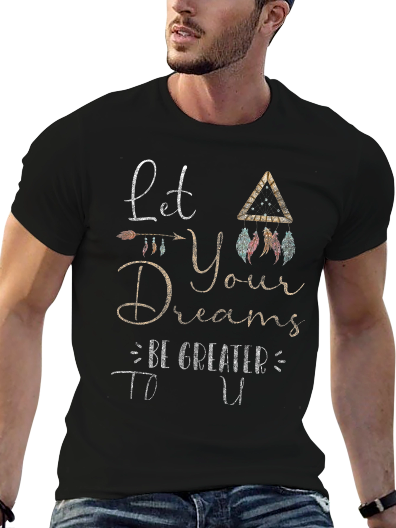 Black Dream Greater T-Shirt - Inspirational Design view 6