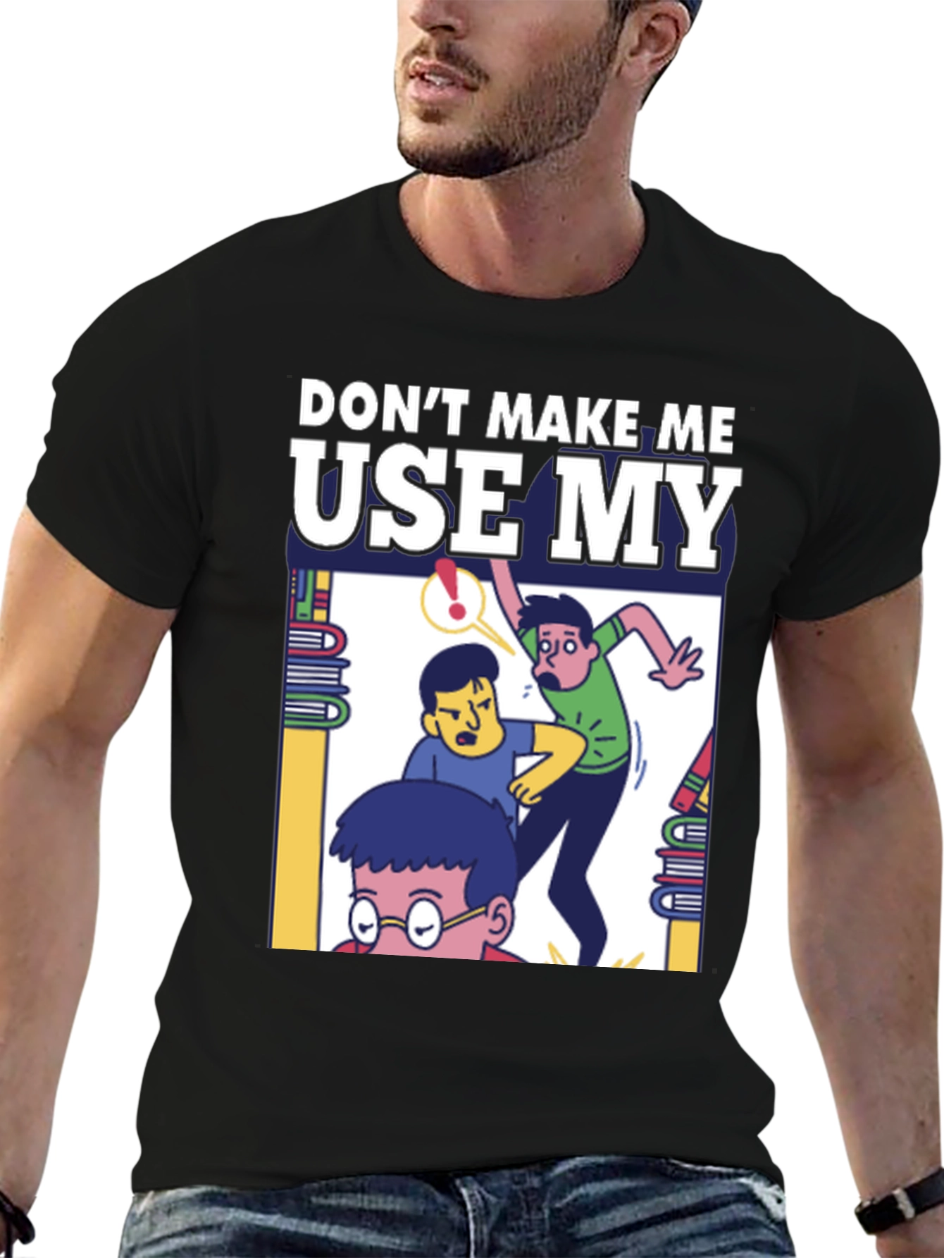 Black Don't Make Me Use My Teacher Voice T-Shirt view 6