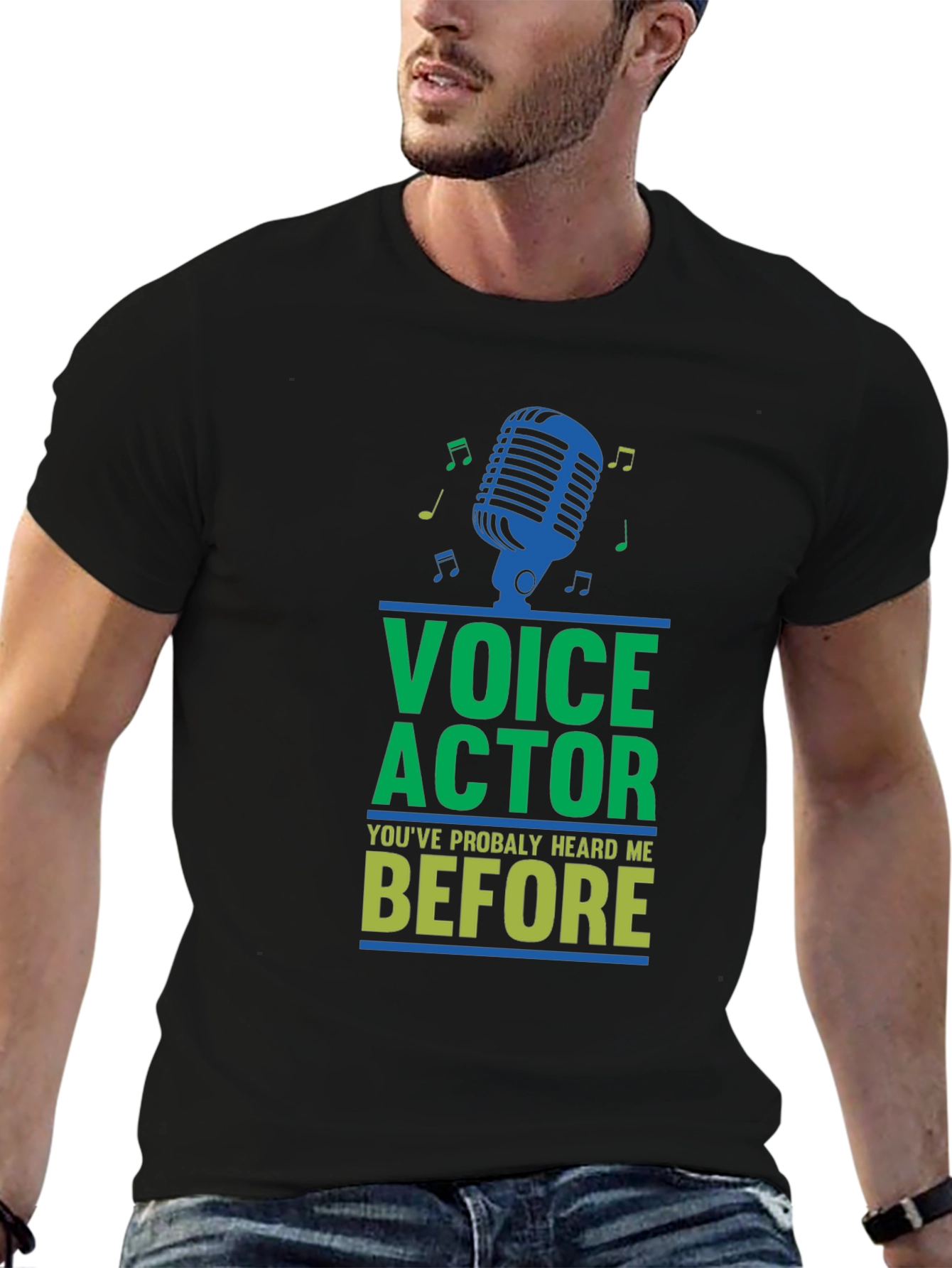 Black Voice Actor Tee - "You've Probably Heard Me Before" view 6