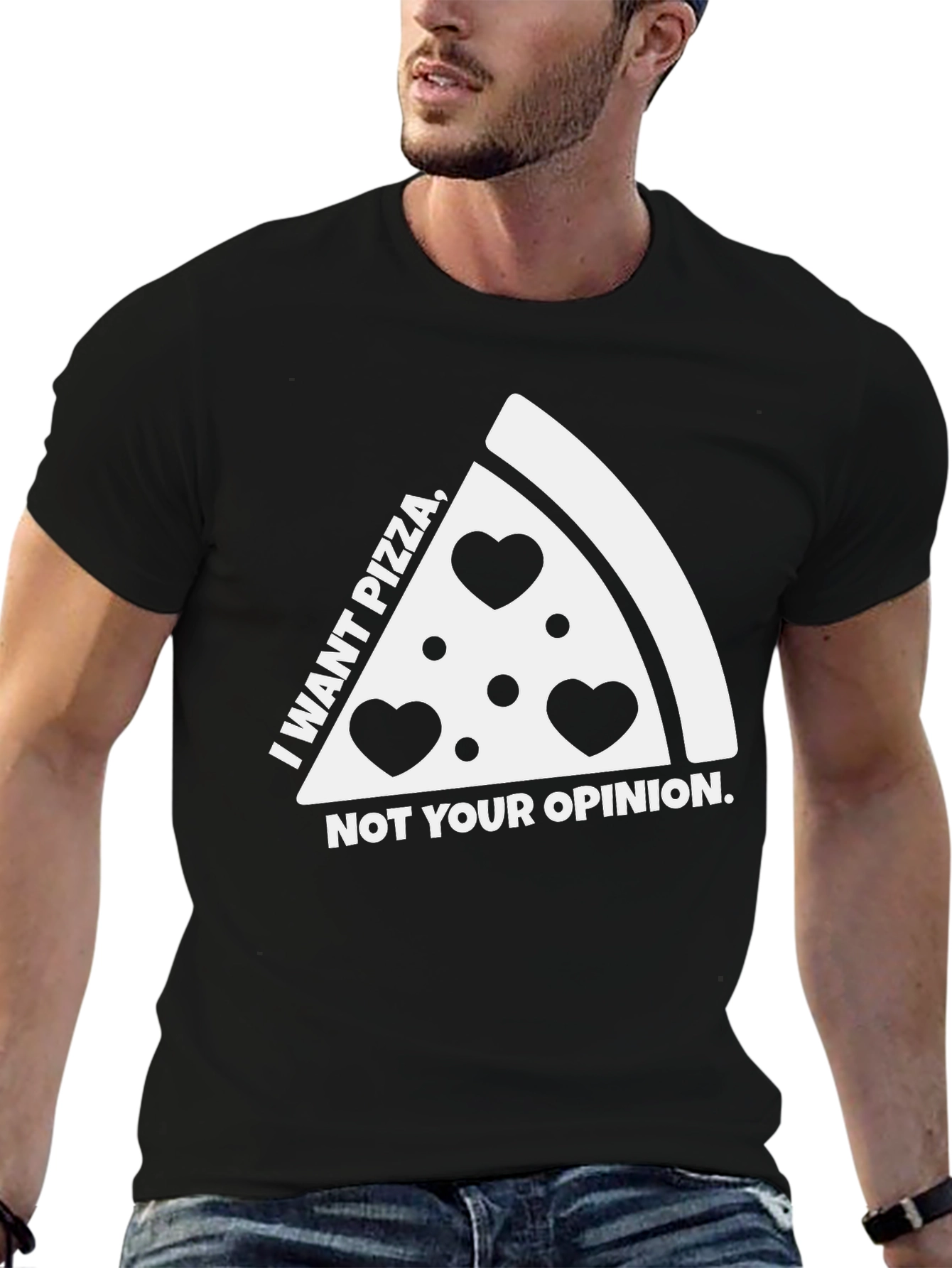 Black Pizza Lover's Tee: I Want Pizza, Not Your Opinion view 6