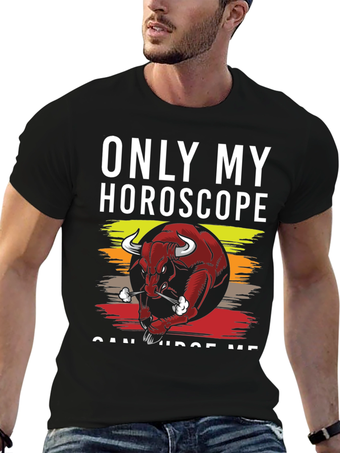 Black Only My Horoscope Can Judge Me Black T-Shirt view 6