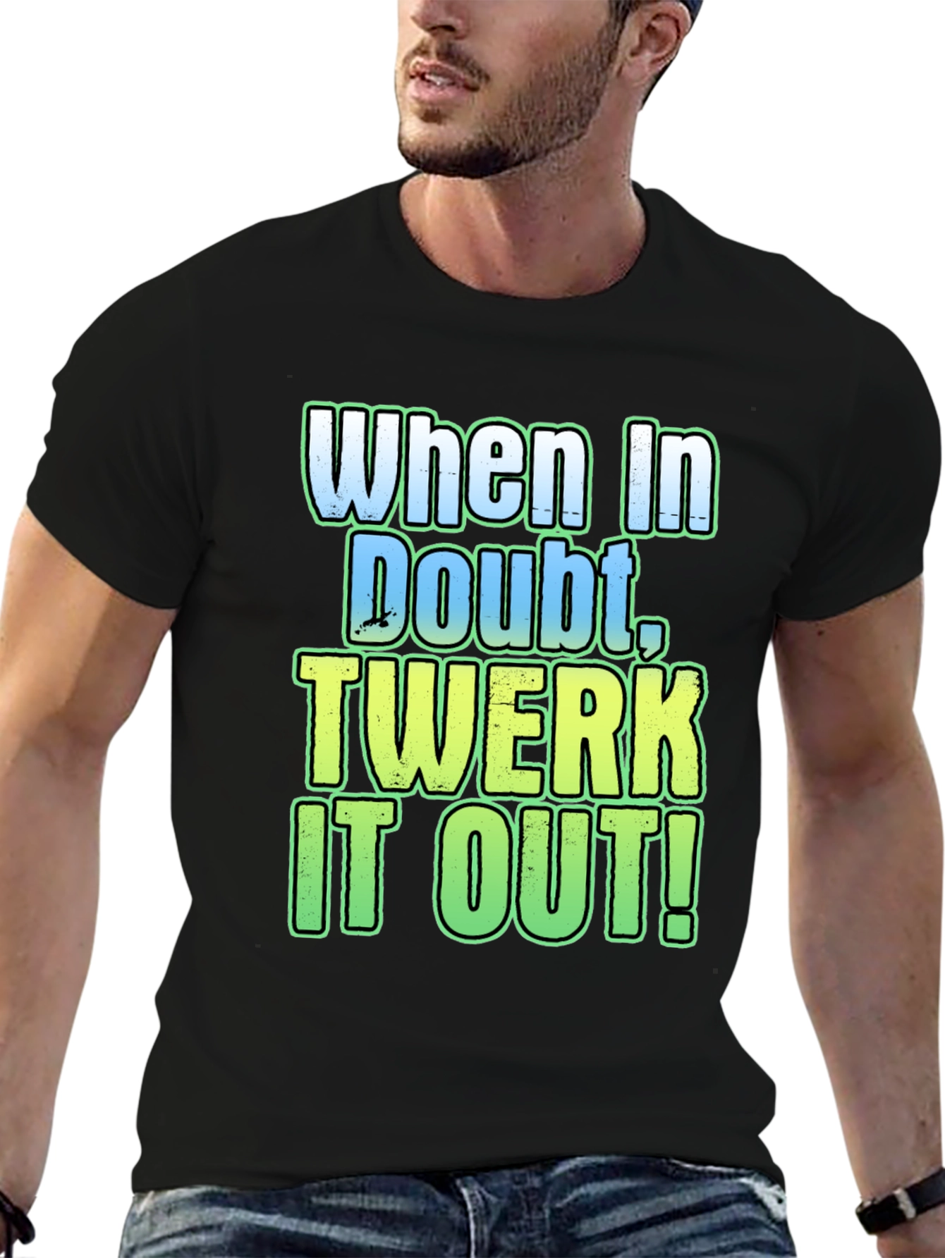 Black When In Doubt, Twerk It Out! Graphic Tee view 6