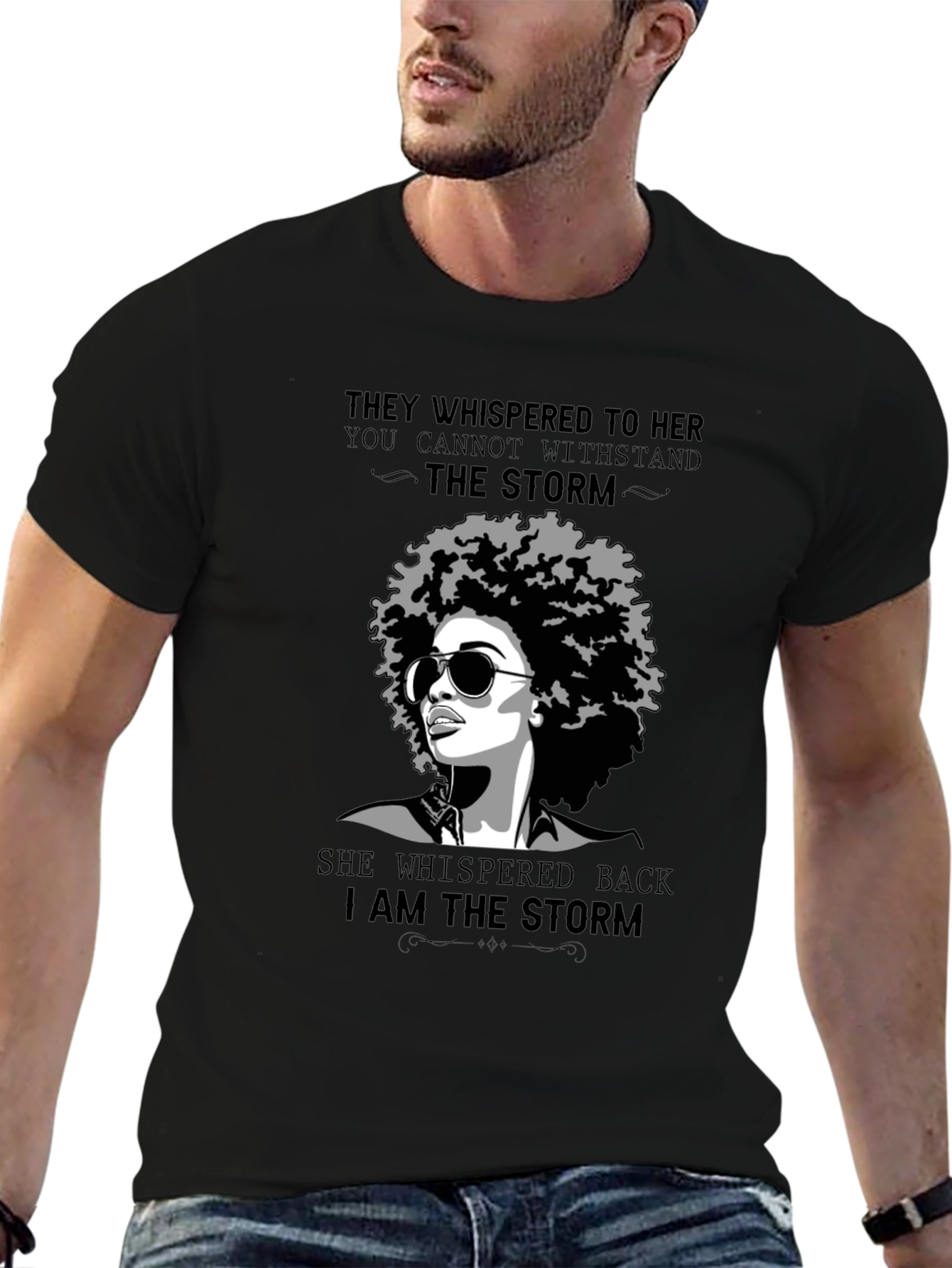 Black I Am The Storm Graphic T-Shirt - Empowering Women's Tee view 6