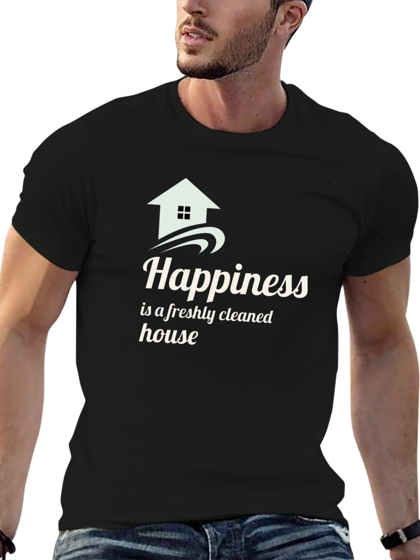 Happiness Freshly Cleaned House Black T-Shirt - 6