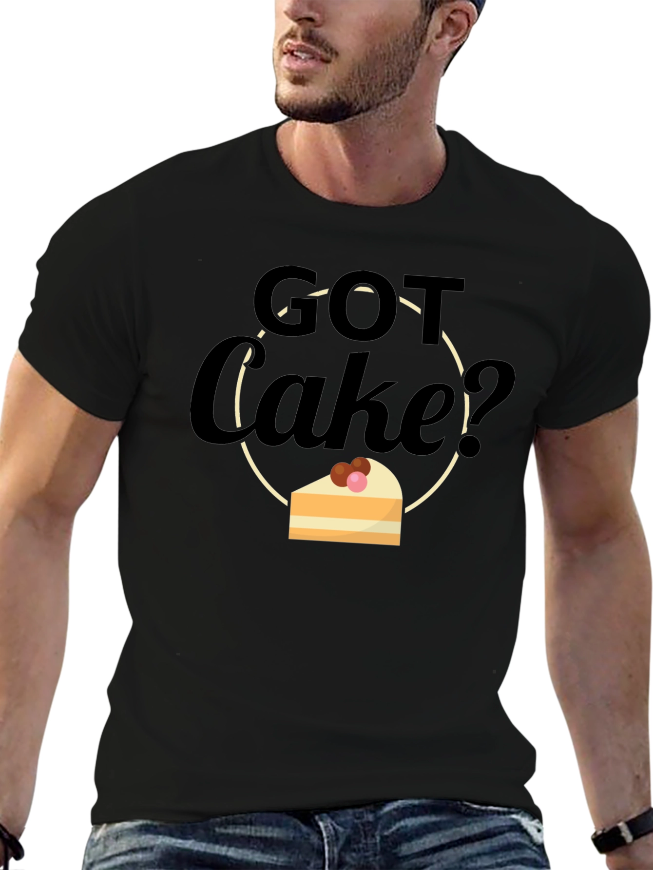 Black Got Cake? Graphic T-Shirt - Funny Dessert Lover Tee view 6