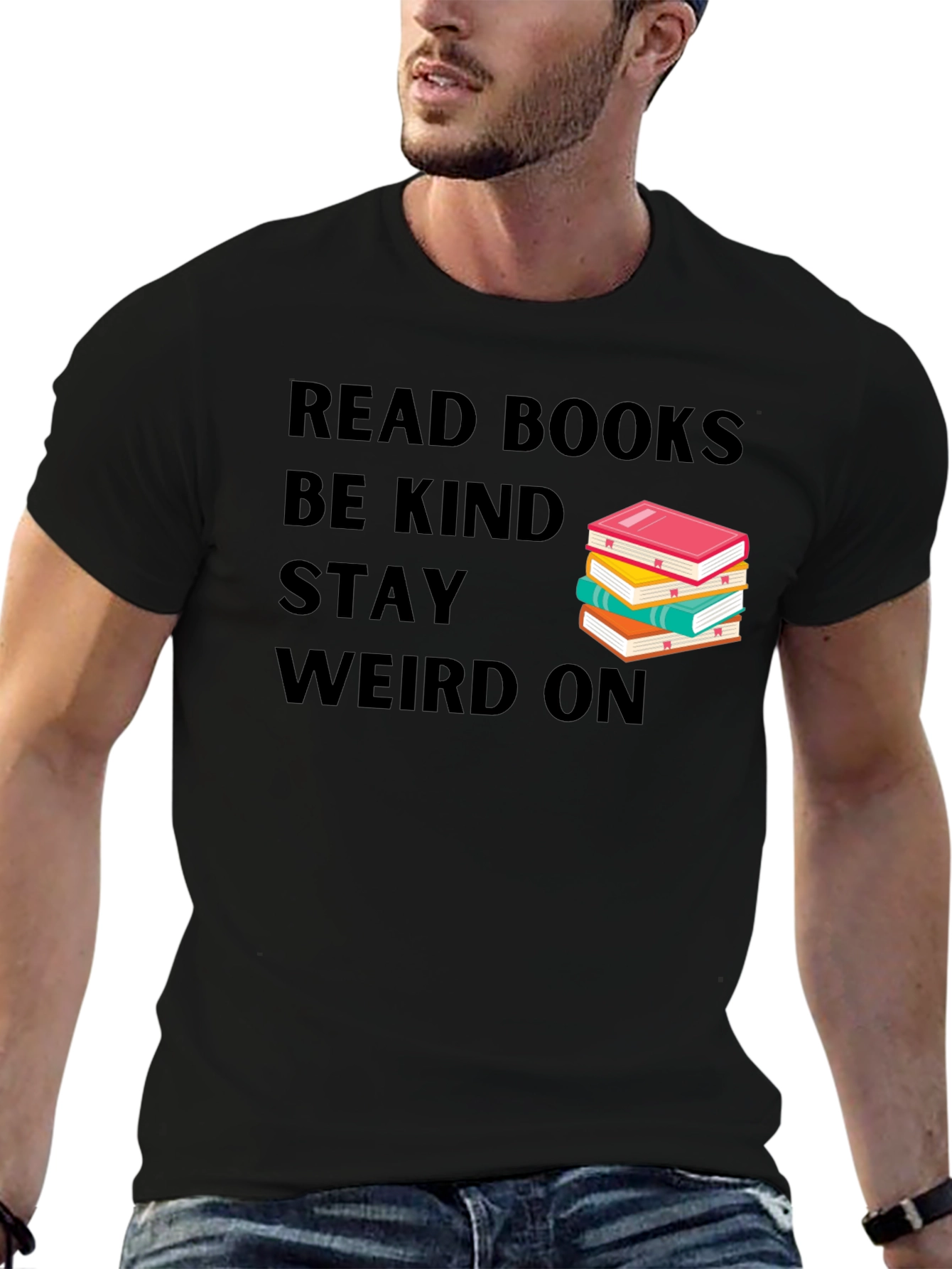 Black Read Books Be Kind Stay Weird T-Shirt view 6