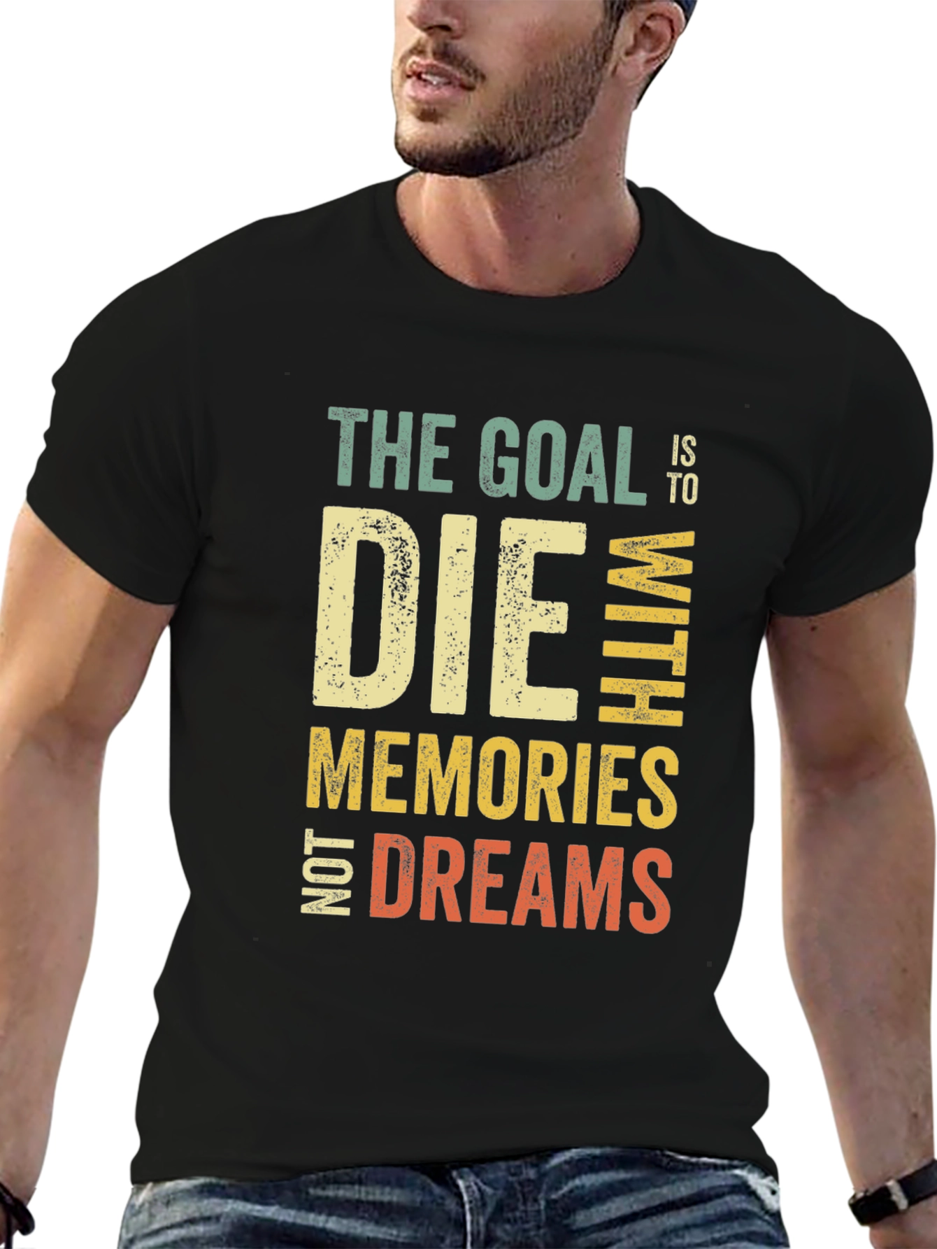 Black Goal Die With Memories Not Dreams Graphic T-Shirt view 6