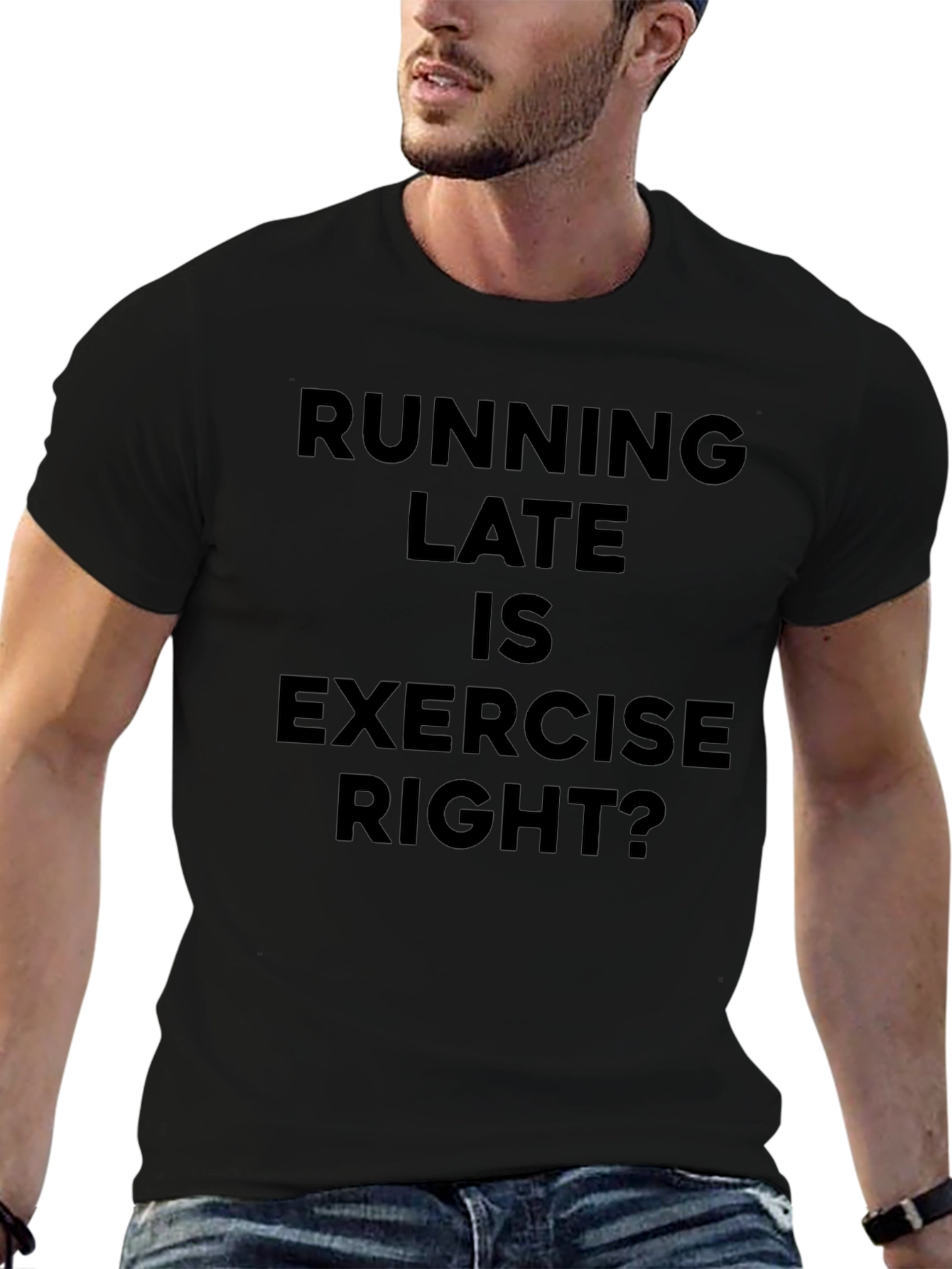 Black Running Late Exercise Funny Black T-Shirt view 6