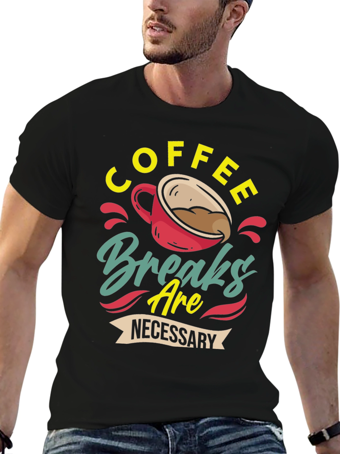 Black Coffee Breaks Are Necessary - Graphic T-Shirt view 6