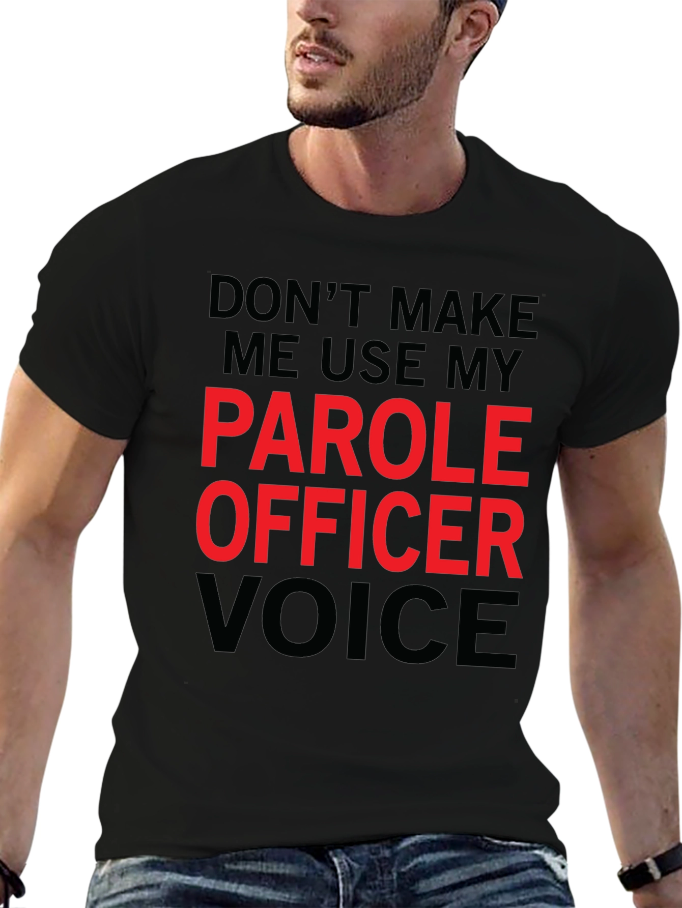 Black Parole Officer Voice Funny T-Shirt view 6