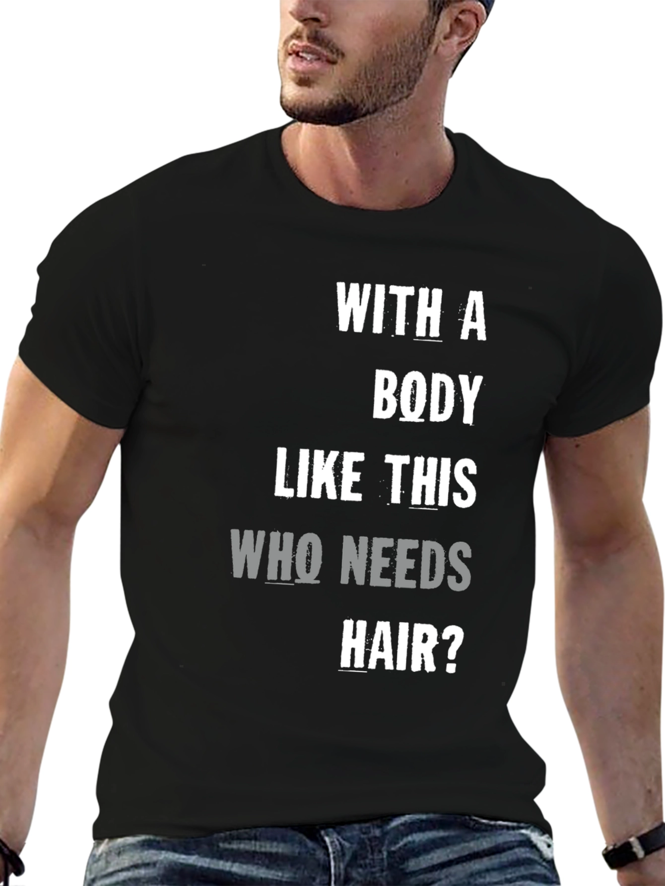 Black Funny Bald Guy T-Shirt - Body Like This Who Needs Hair view 6