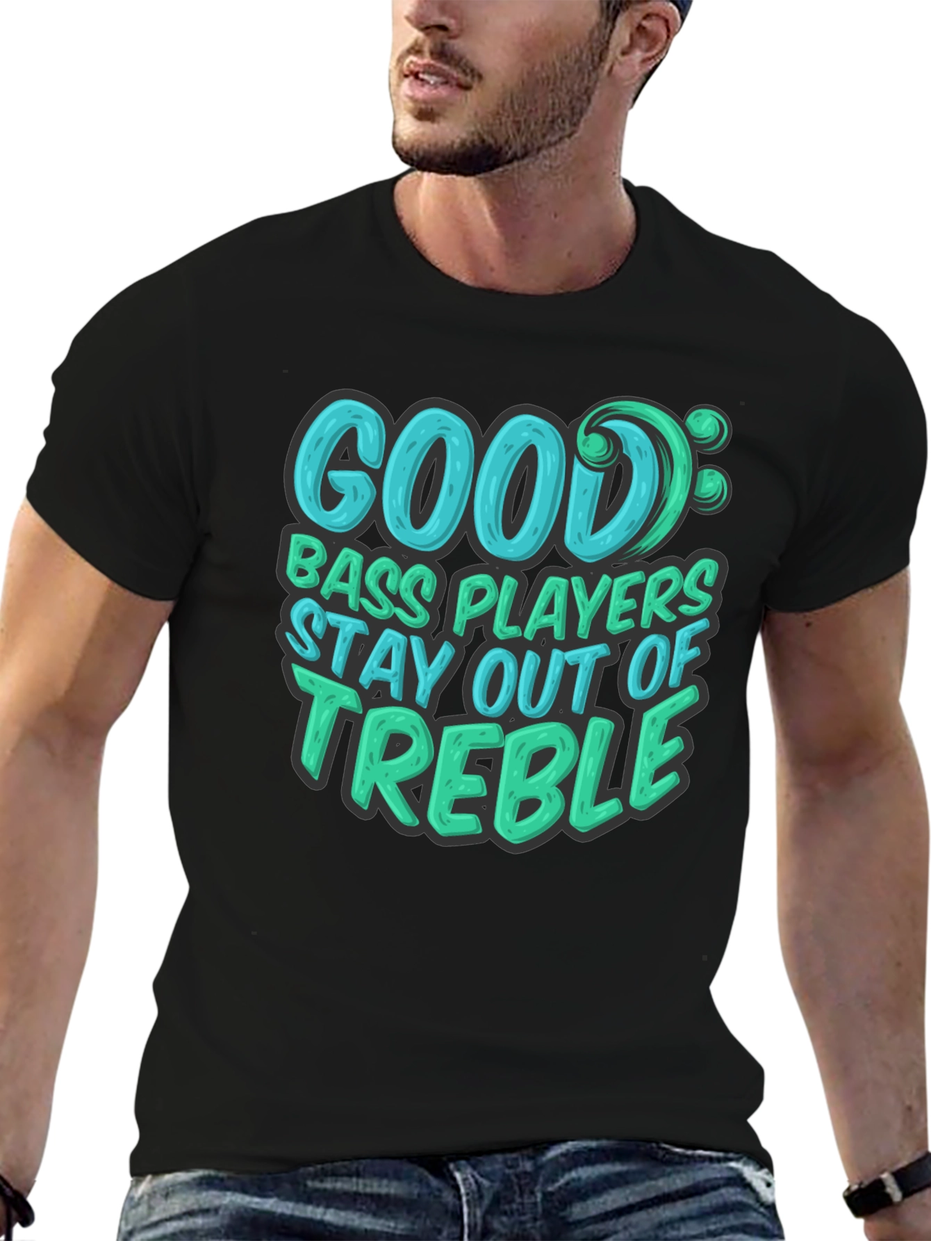 Black Good Bass Players Stay Out of Treble - Black T-Shirt view 6