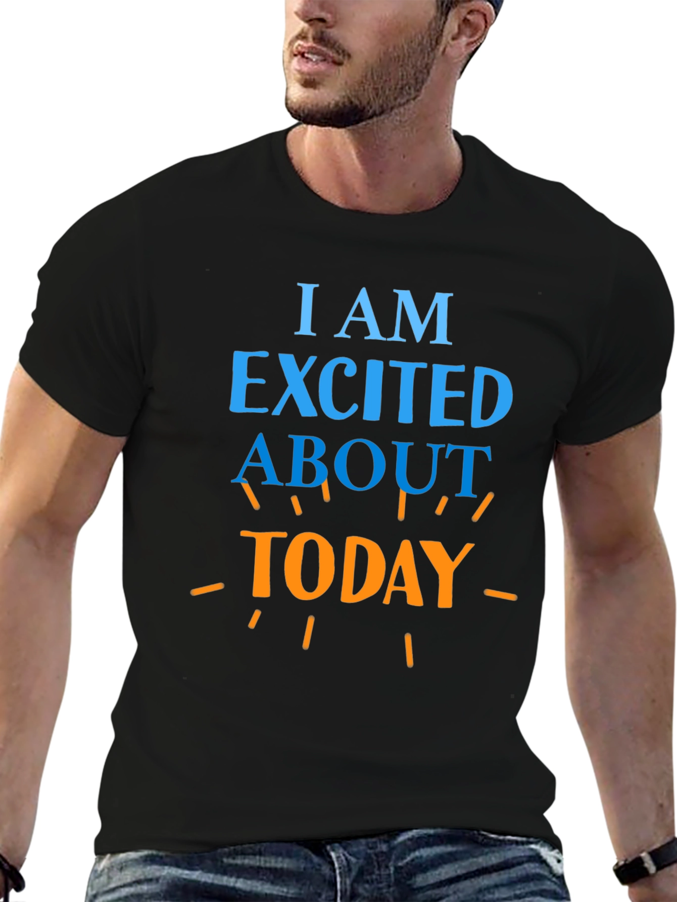 Black Excited About Today Graphic T-Shirt view 6