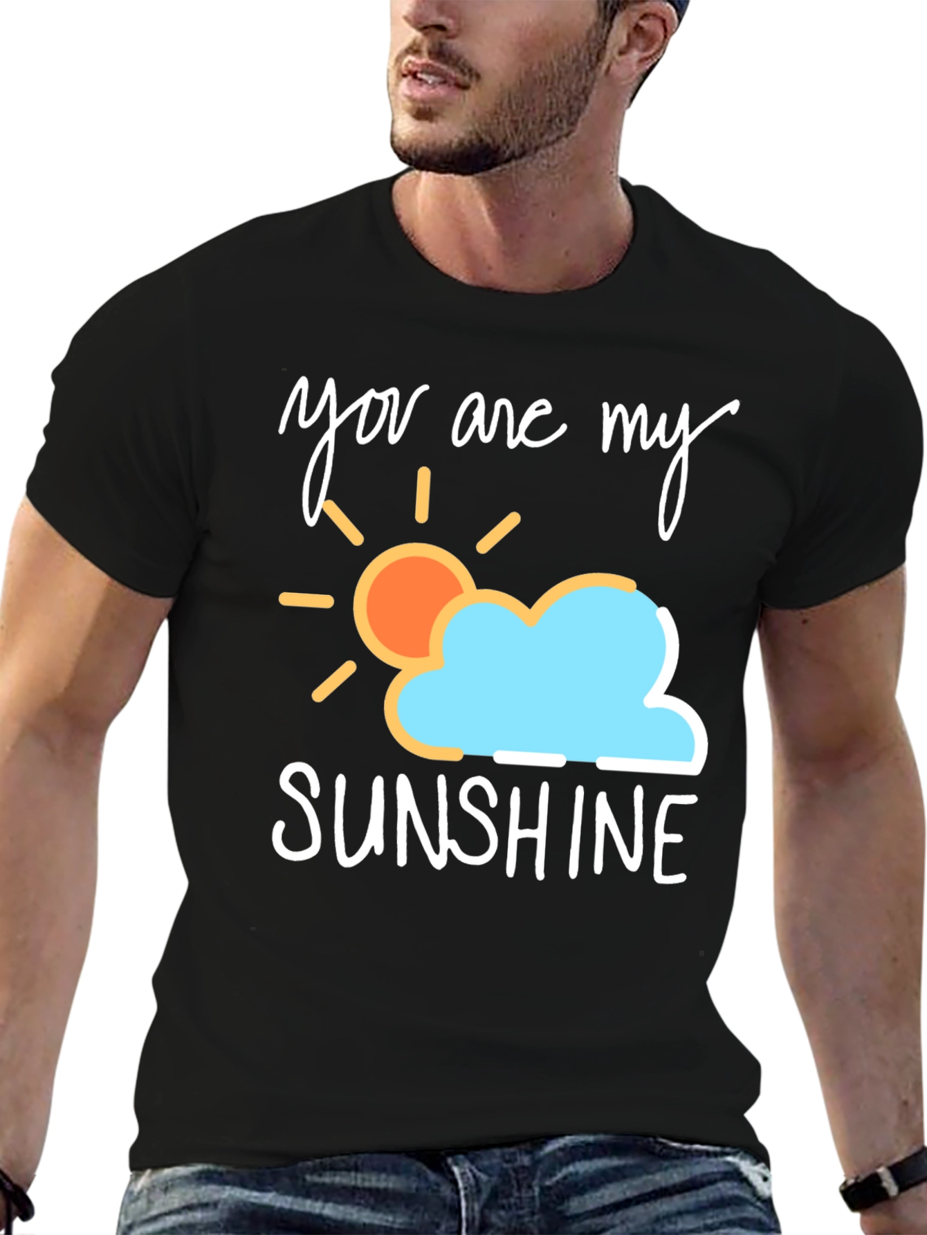 Black You Are My Sunshine T-Shirt - Soft Cotton Blend view 6