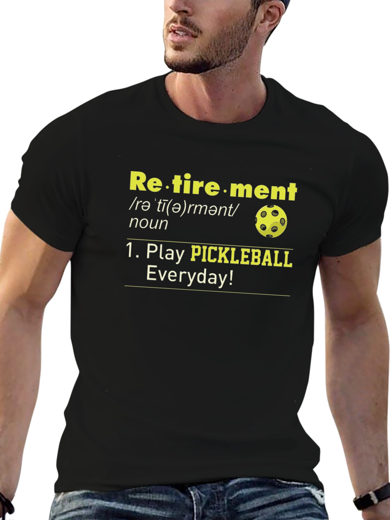Retirement Pickleball T-Shirt - Play Everyday! - 6