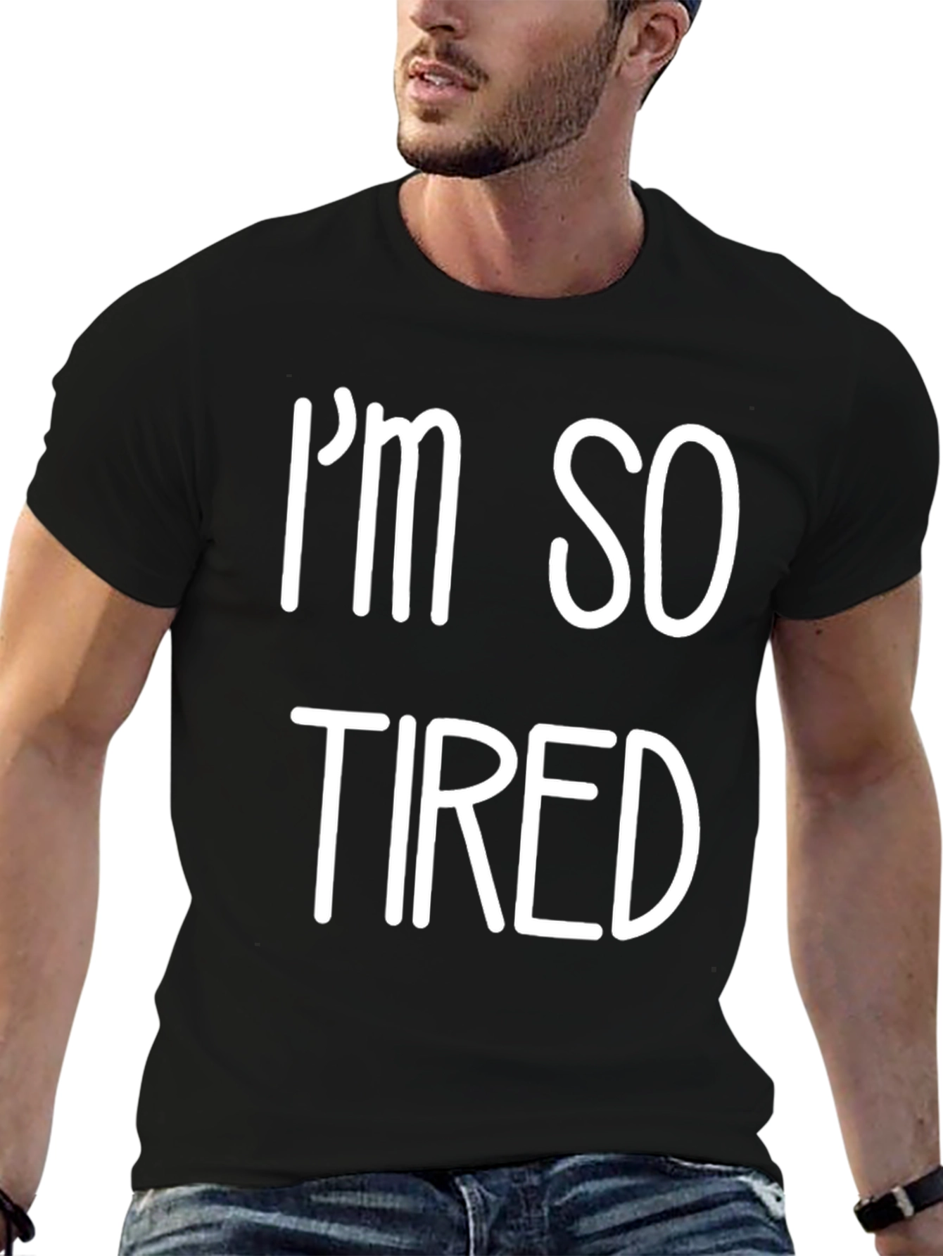 Black I'm So Tired Graphic T-Shirt - Soft Cotton Blend view 6