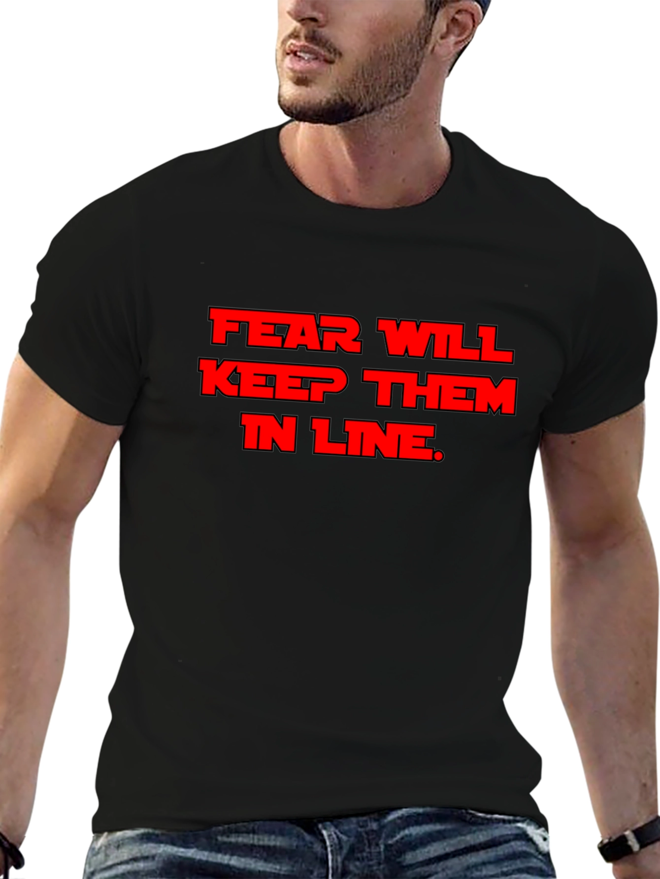 Black Fear Will Keep Them in Line T-Shirt view 6