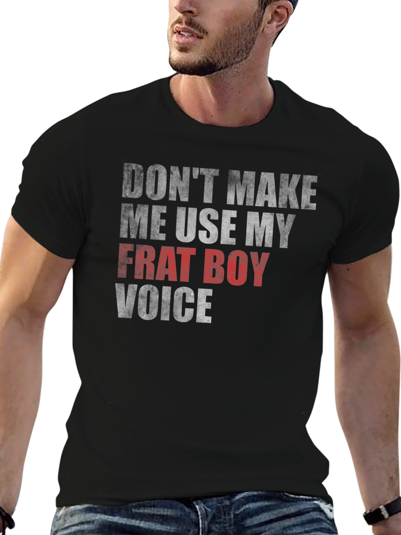Black Don't Make Me Use My Frat Boy Voice Graphic Tee view 6