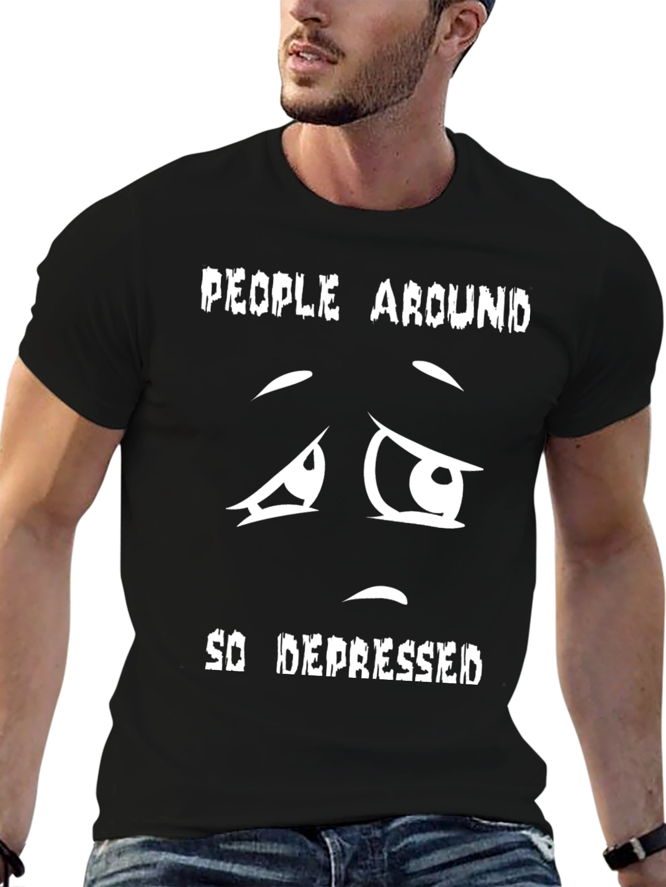 Black Depressed Face T-Shirt - People Around So Depressed view 6