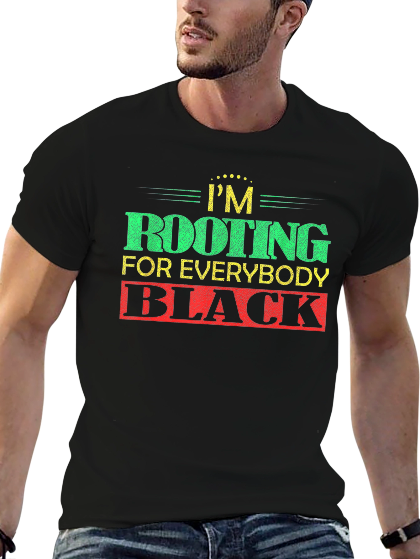 Black Rooting For Everybody Black T-Shirt view 6