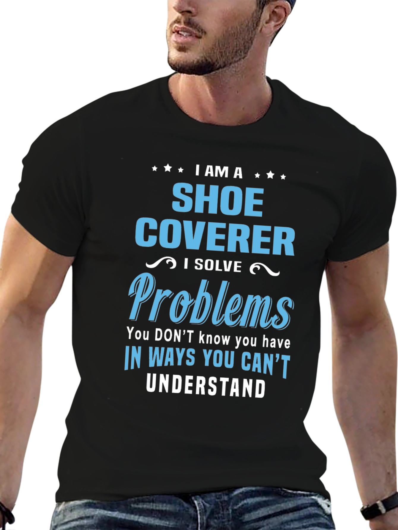 Black Shoe Coverer T-Shirt: Problem Solver Tee view 6