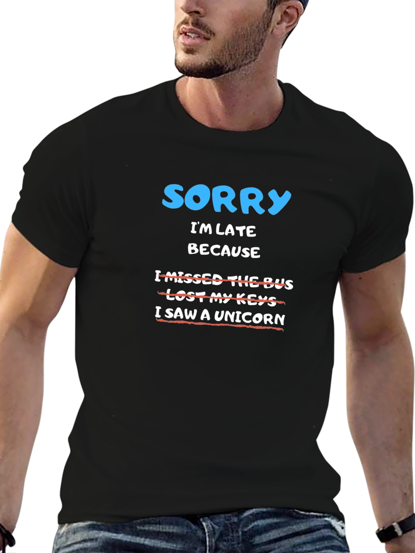 Black Funny Sorry I'm Late Unicorn Graphic T-Shirt view 6