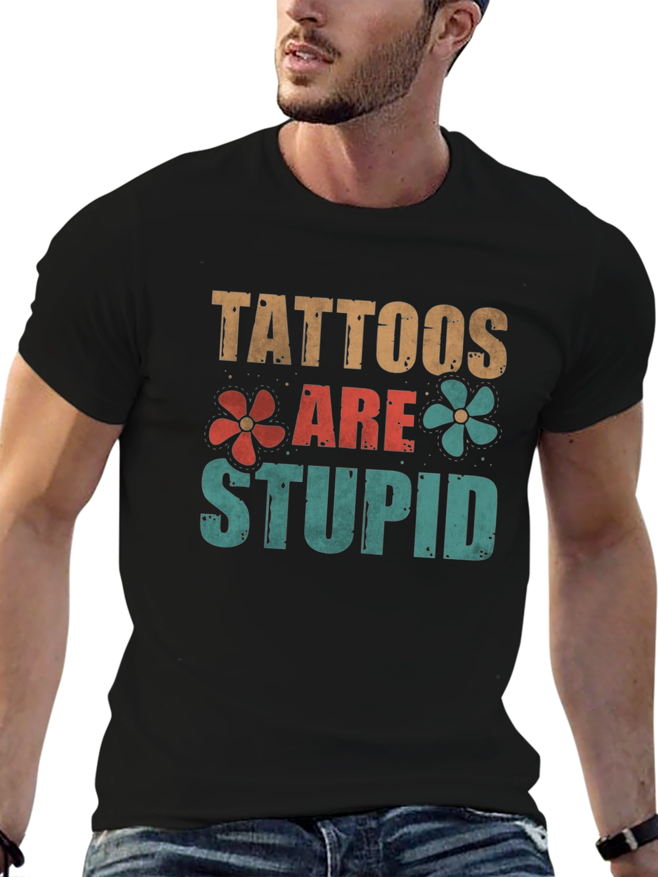 Tattoos Are Stupid Graphic T-Shirt - 6