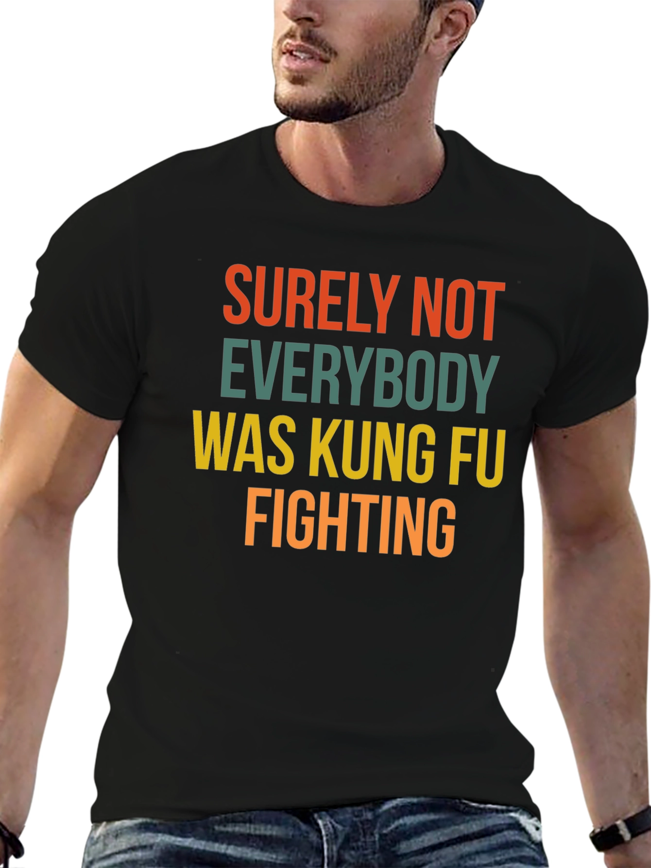 Black Surely Not Everybody Kung Fu Fighting T-Shirt view 6