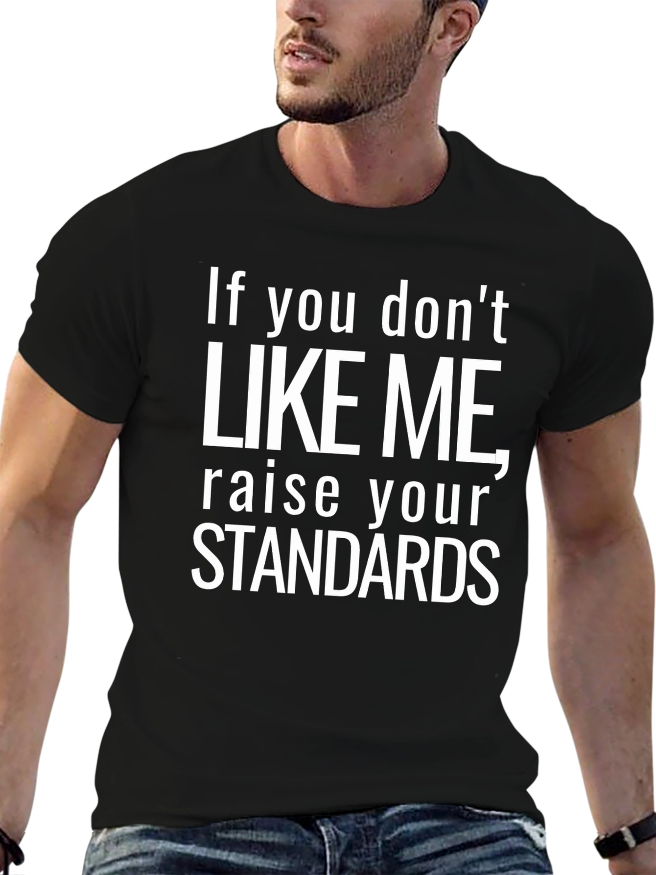 Black Funny Graphic Tee: Raise Your Standards T-Shirt view 6