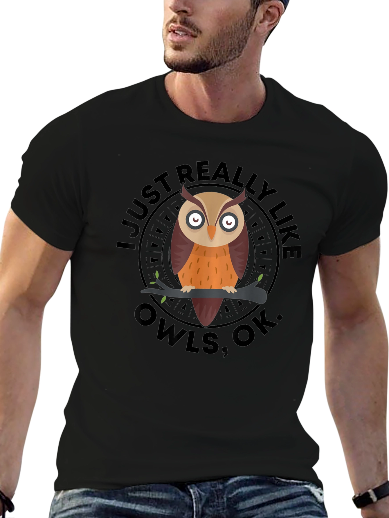 Black I Just Really Like Owls, OK? T-Shirt view 6