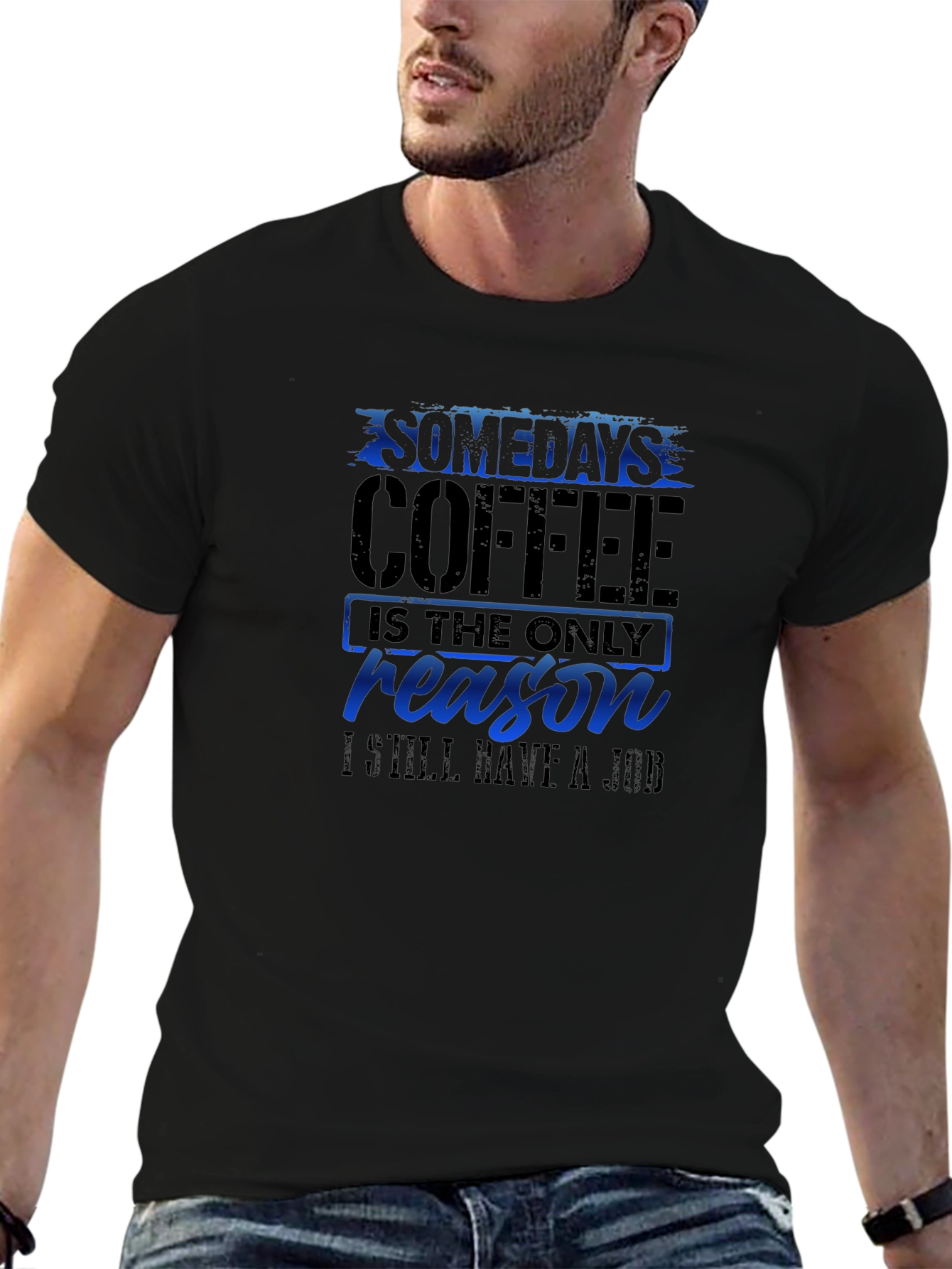 Black Coffee Reason T-Shirt Funny Job Tee view 6