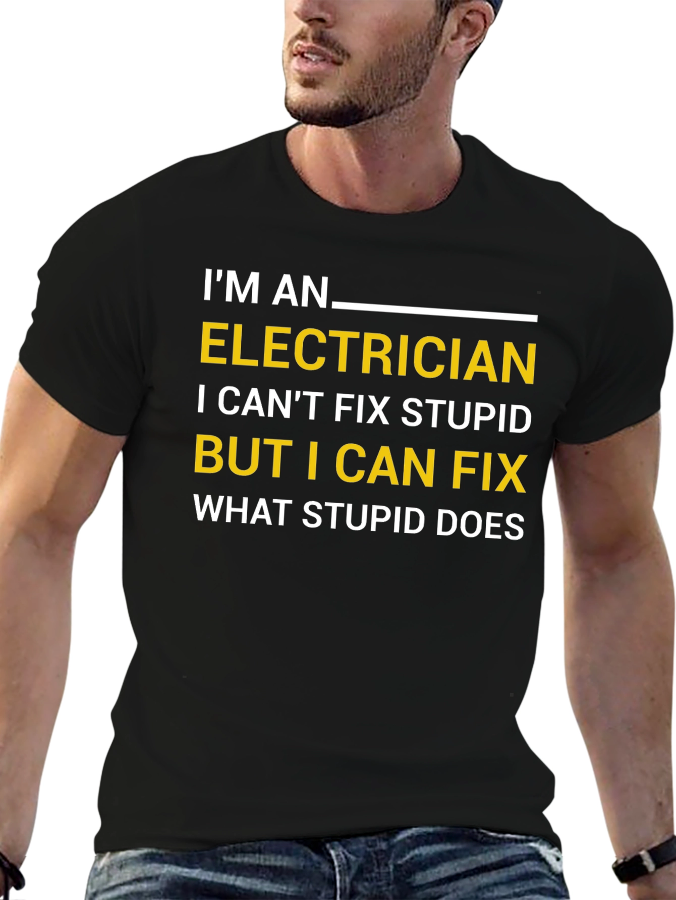 Black Funny Electrician T-Shirt - I Can Fix What Stupid Does view 6