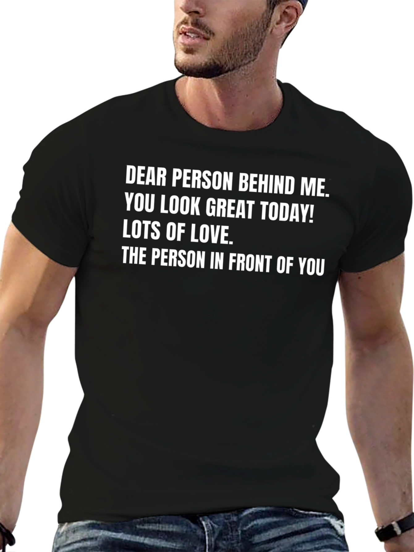 Black Funny Graphic Tee - Dear Person Behind Me T-Shirt view 6