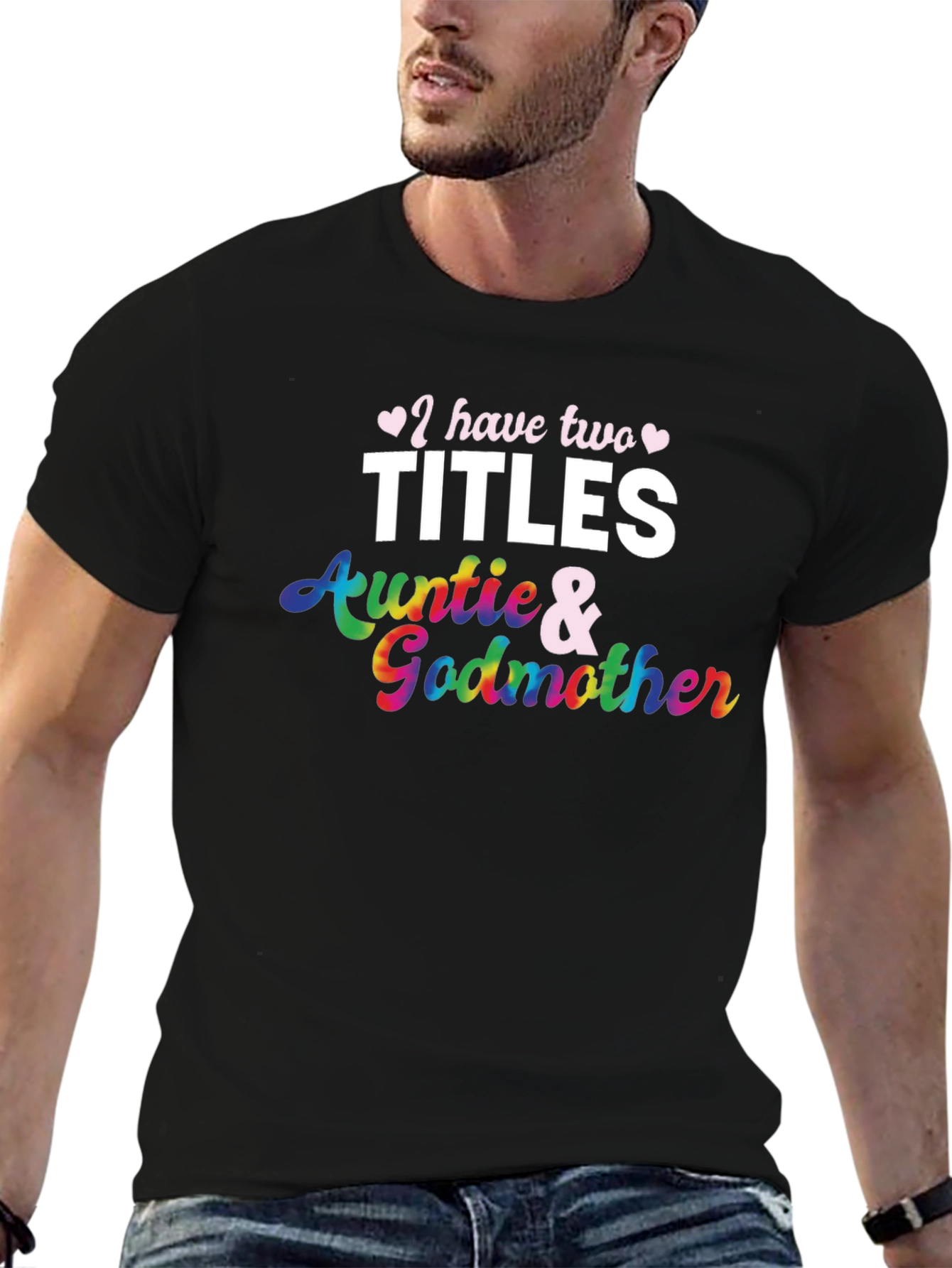 Black I Have Two Titles Auntie and Godmother T-Shirt view 6