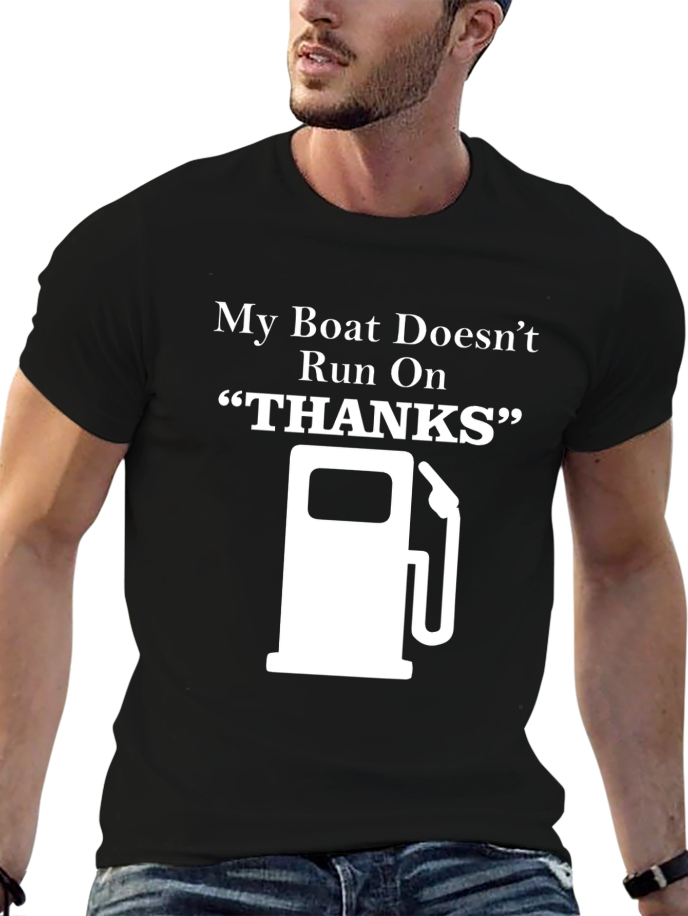 Black My Boat Doesn't Run On Thanks - Graphic T-Shirt view 6