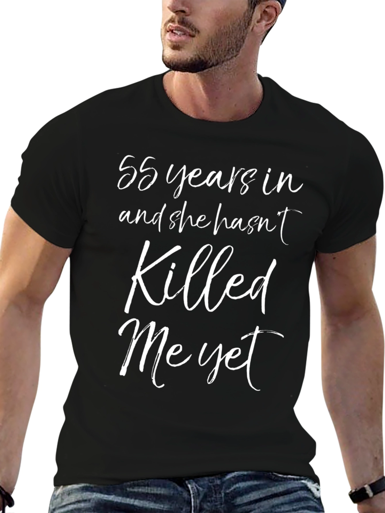 Black 55 Years and She Hasn't Killed Me Yet T-Shirt view 6