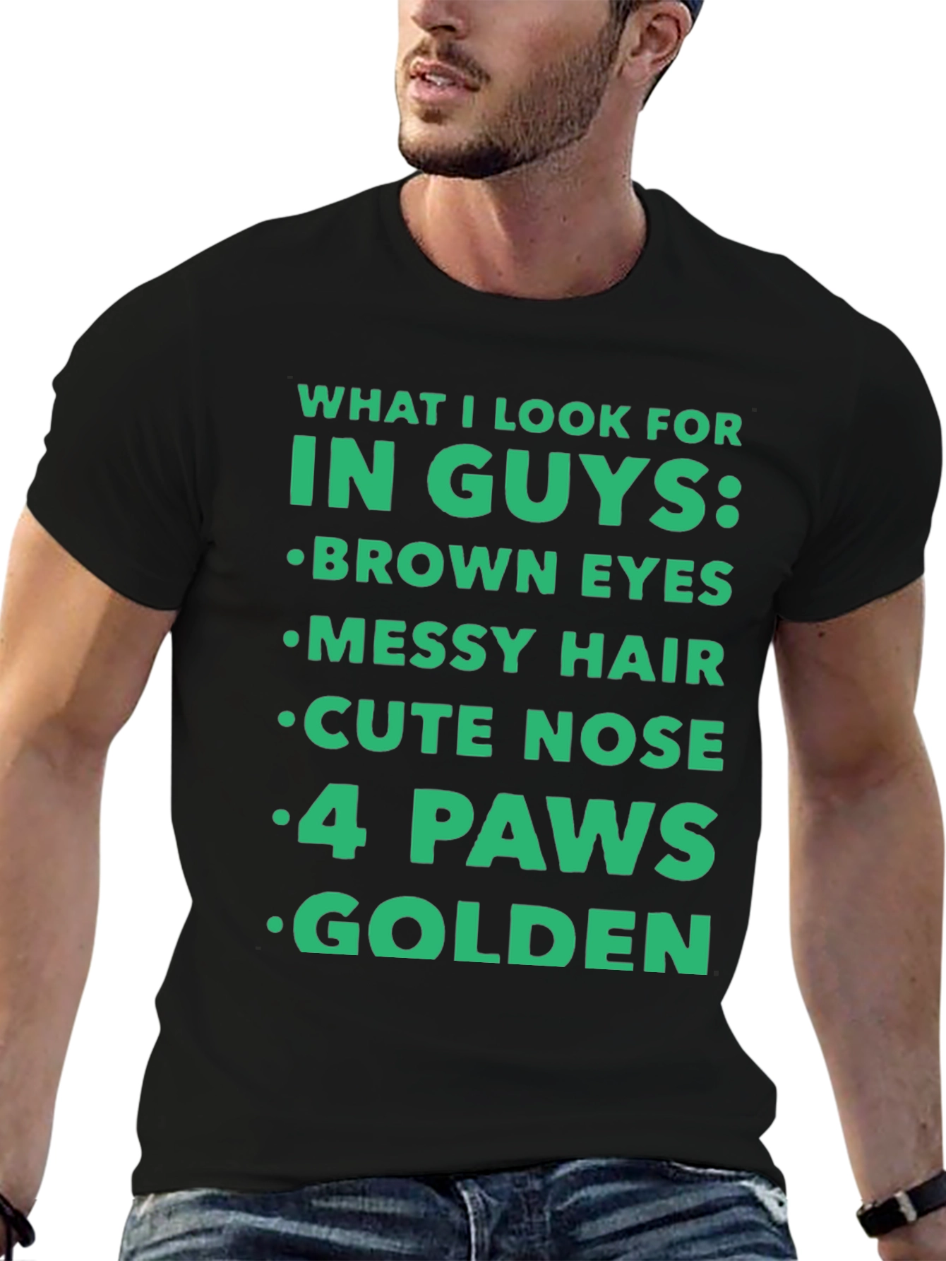Black Funny "What I Look For In Guys" T-Shirt - Dog Lover view 6
