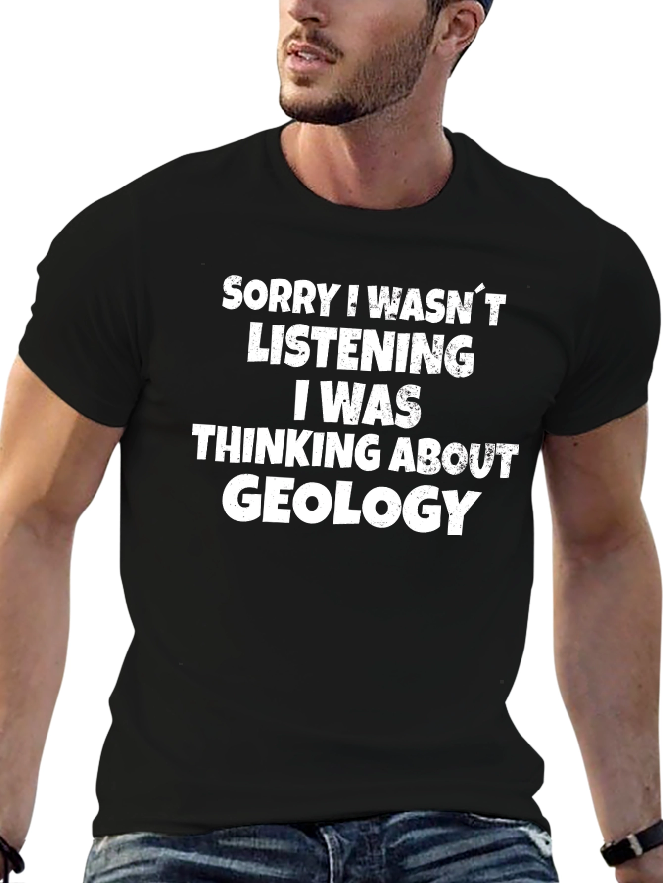 Black Geology T-Shirt: Sorry I Wasn't Listening view 6