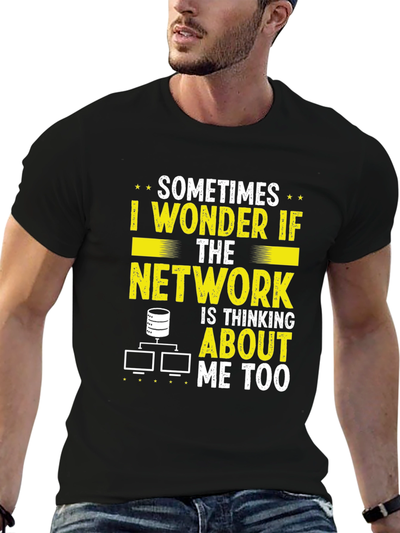 Black Network Admin T-Shirt - Sometimes I Wonder Funny IT view 6