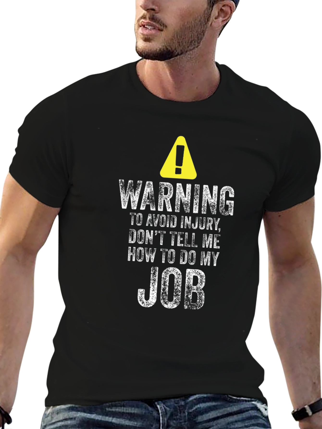 Black Warning Don't Tell Me How To Do My Job T-Shirt view 6
