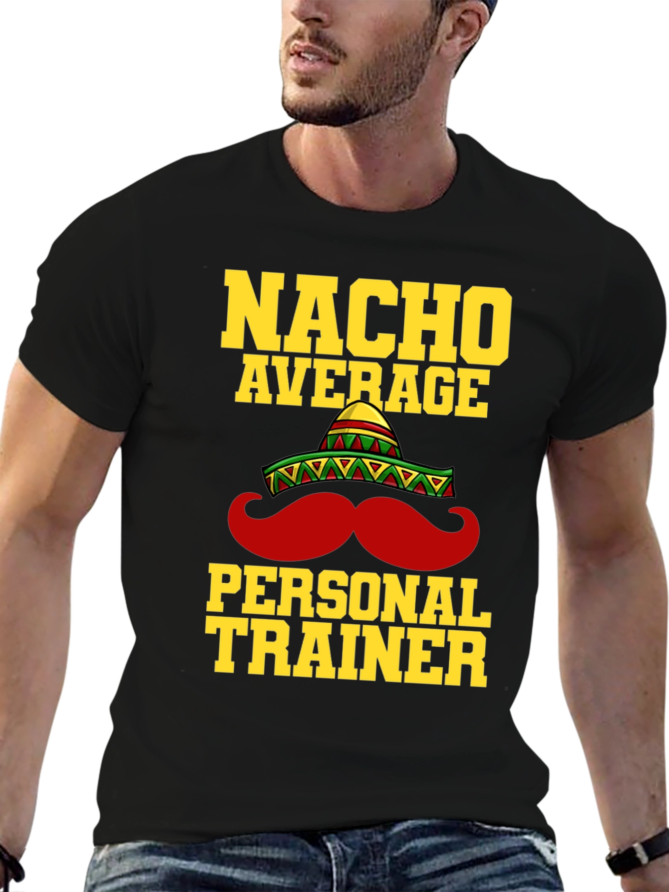Black Nacho Average Personal Trainer Funny T-Shirt view 6