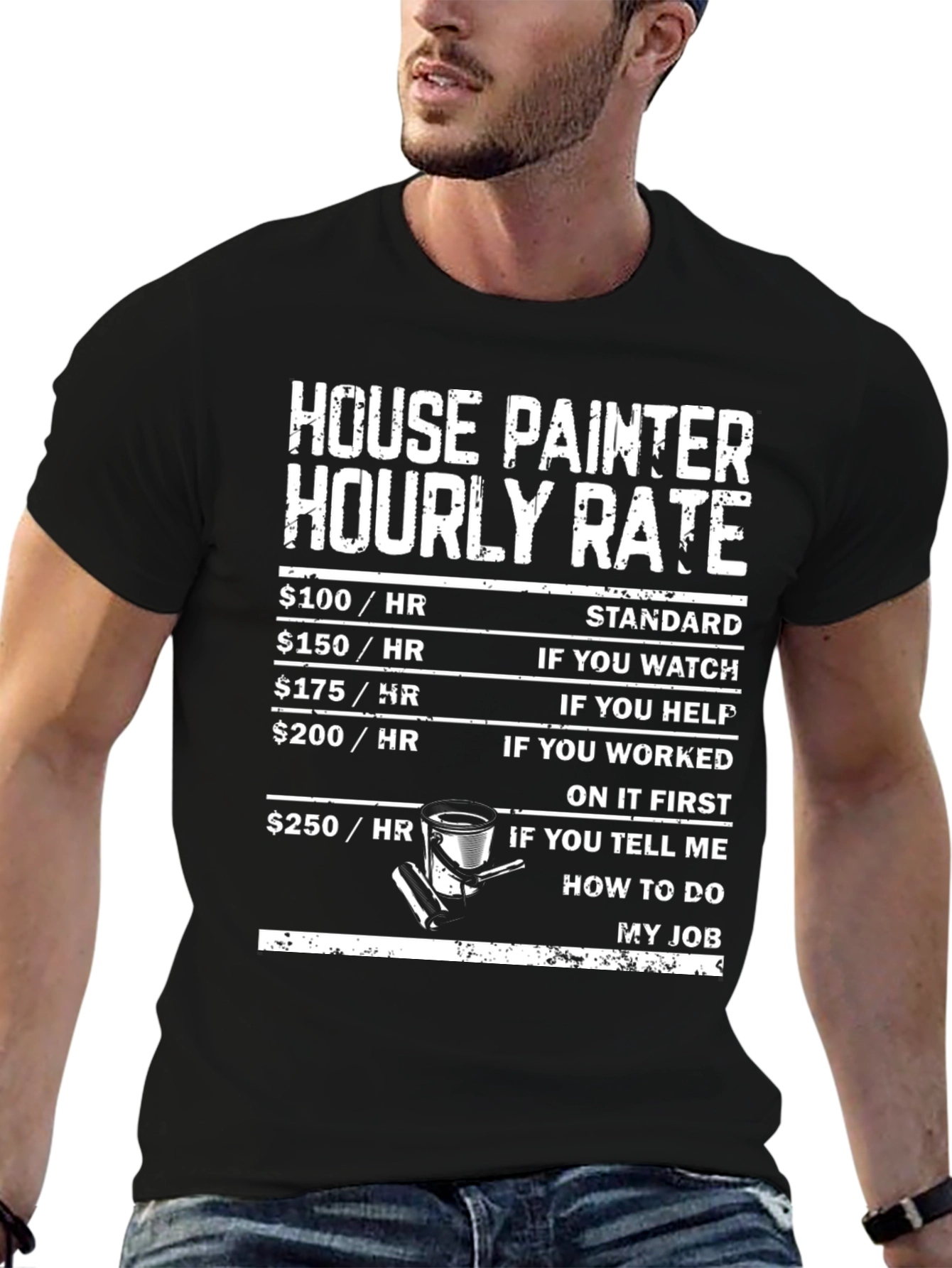 Black House Painter Hourly Rate T-Shirt view 6