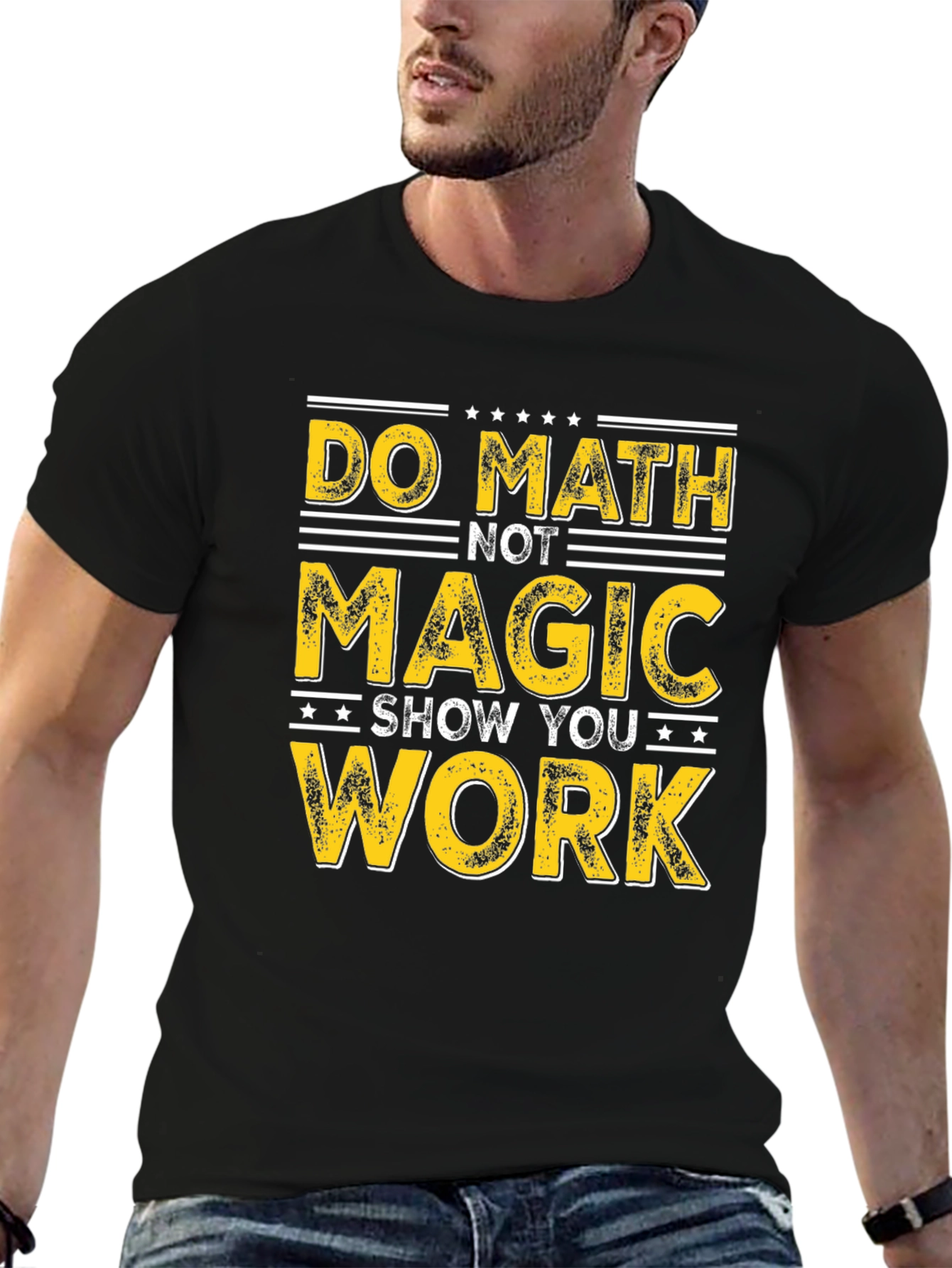 Black Do Math Not Magic T-Shirt - Show Your Work view 6