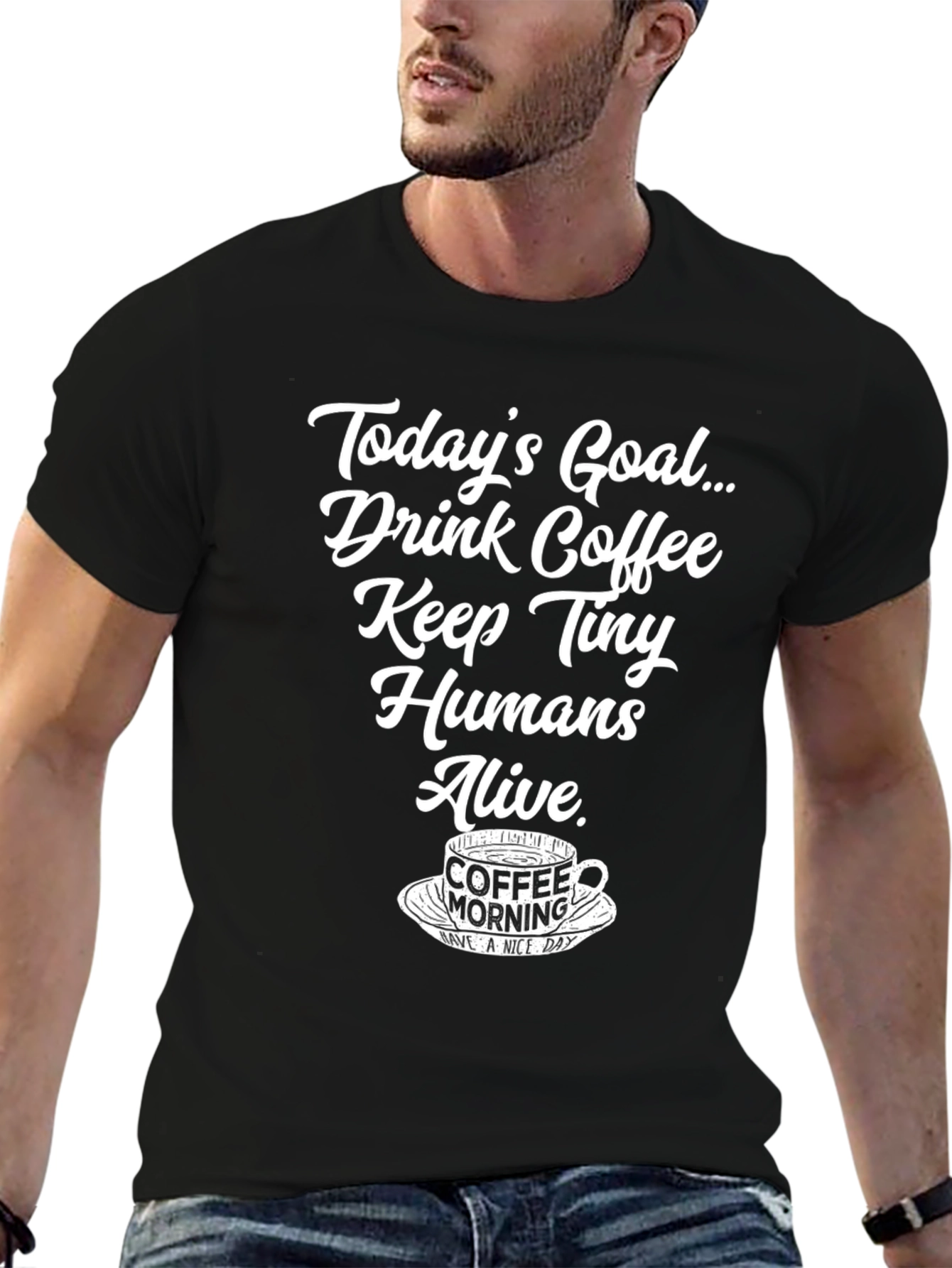 Black Drink Coffee Keep Tiny Humans Alive T-Shirt view 6