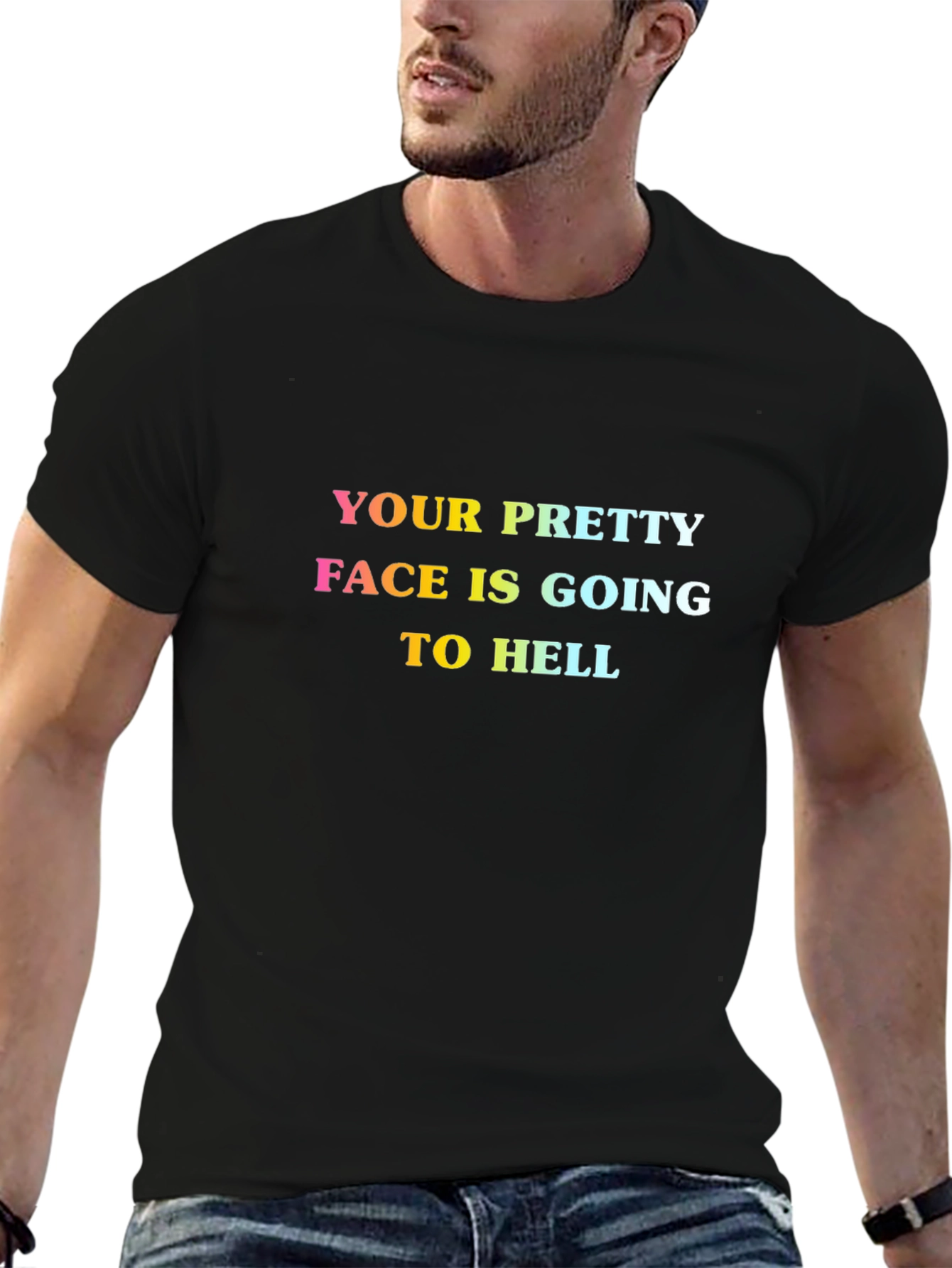 Black Funny "Your Pretty Face Is Going to Hell" Graphic Tee view 6
