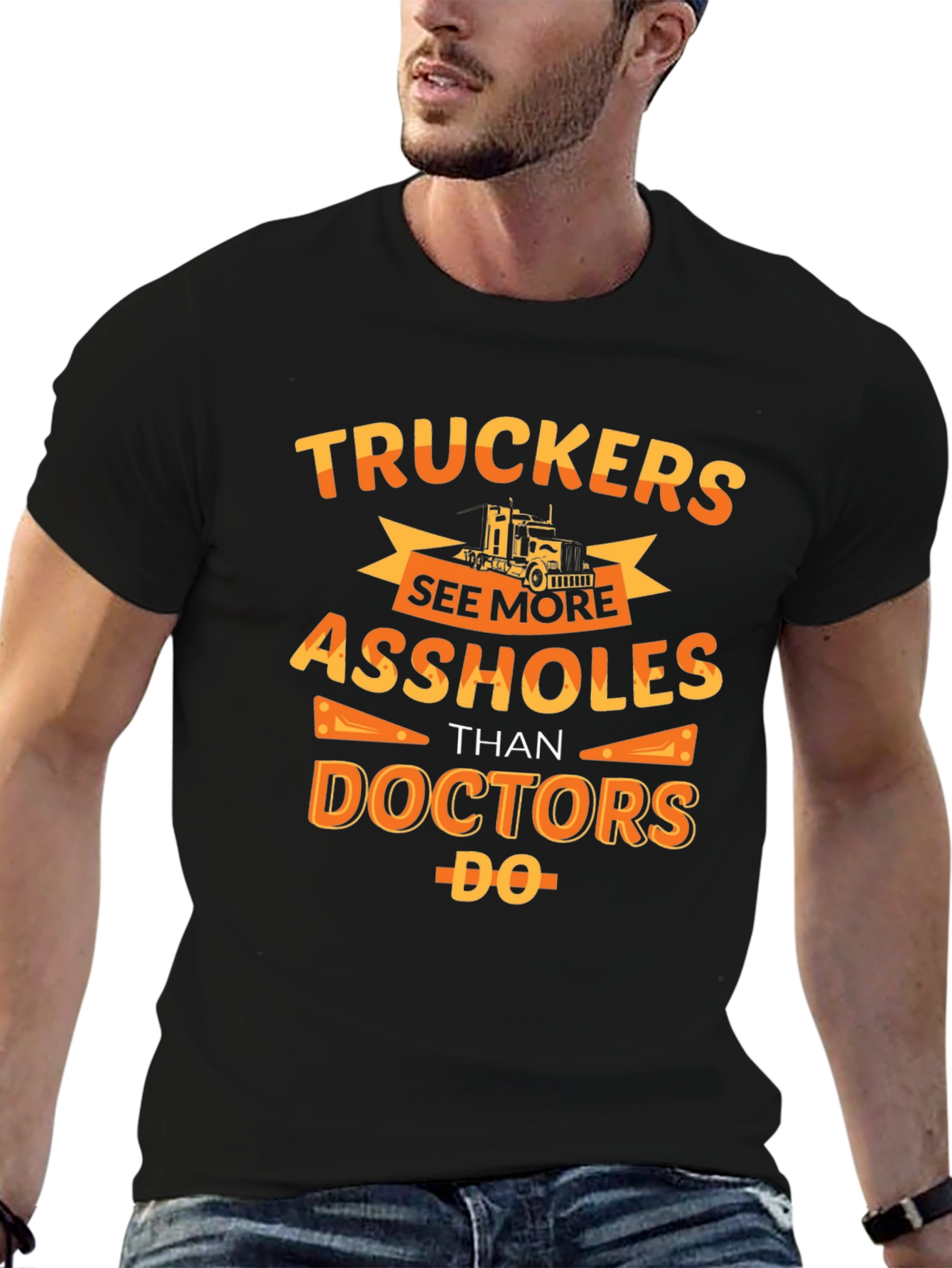 Black Trucker Humor Tee: More Assholes Than Doctors view 6