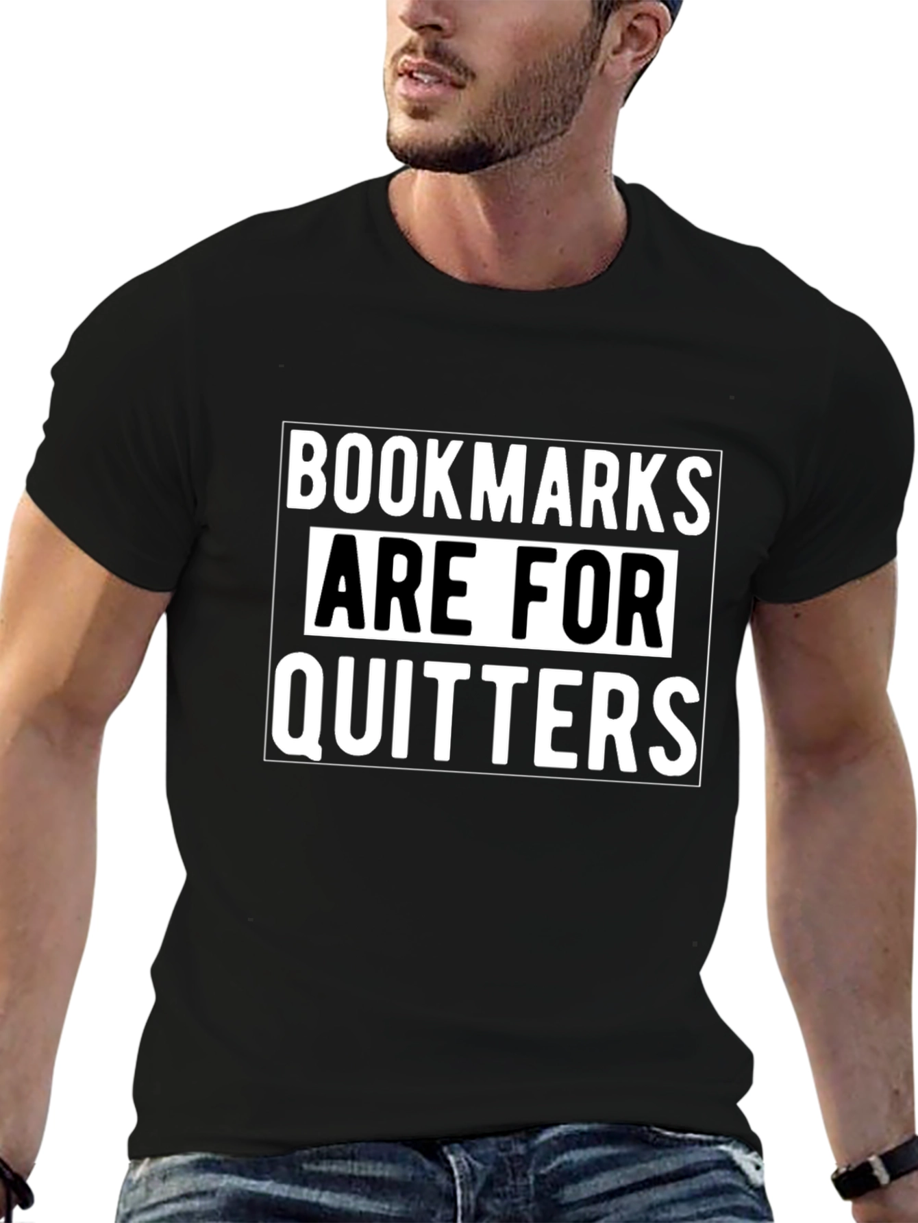 Black Bookmarks are for Quitters T-Shirt view 6